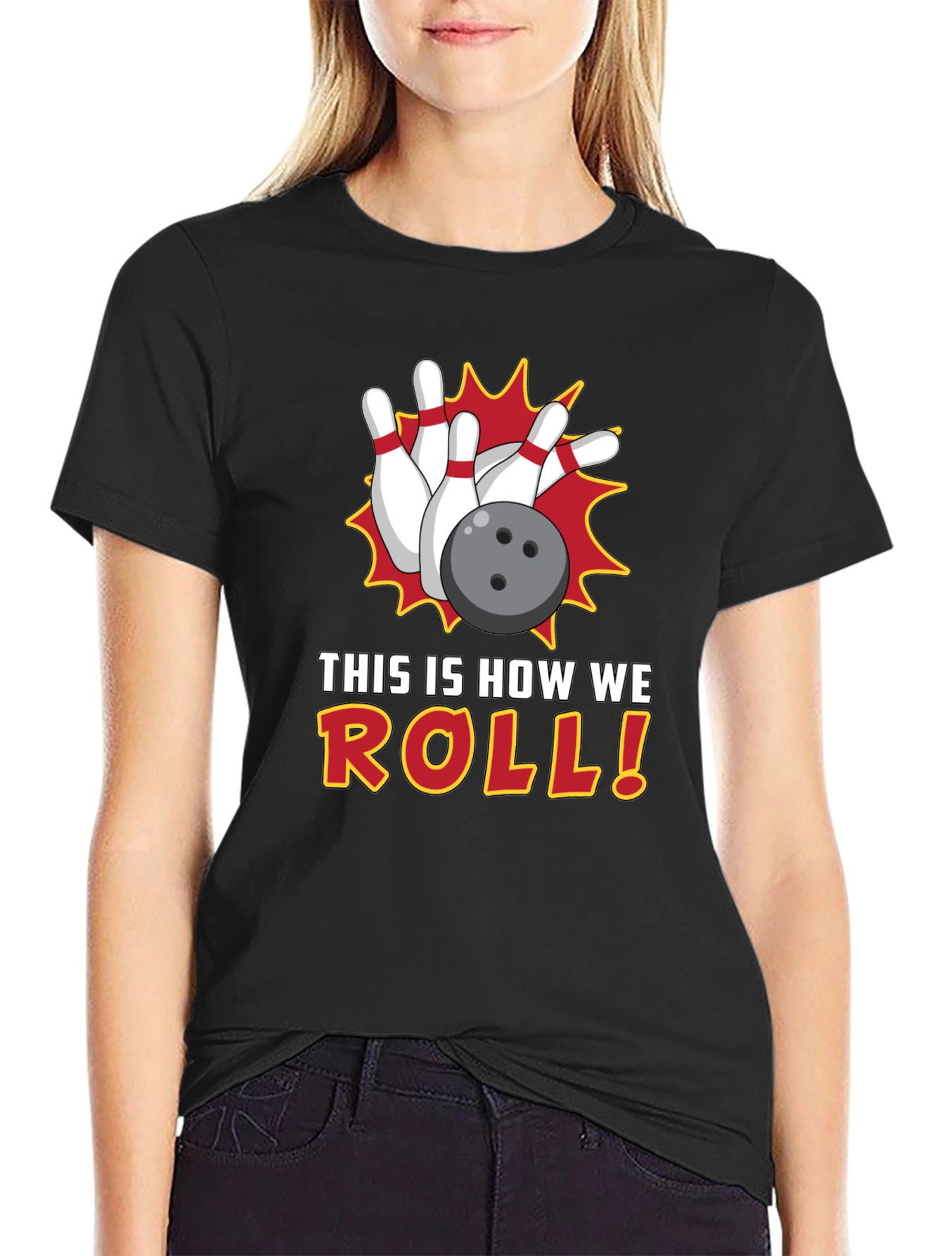Bowling T-Shirt: This is How We Roll!