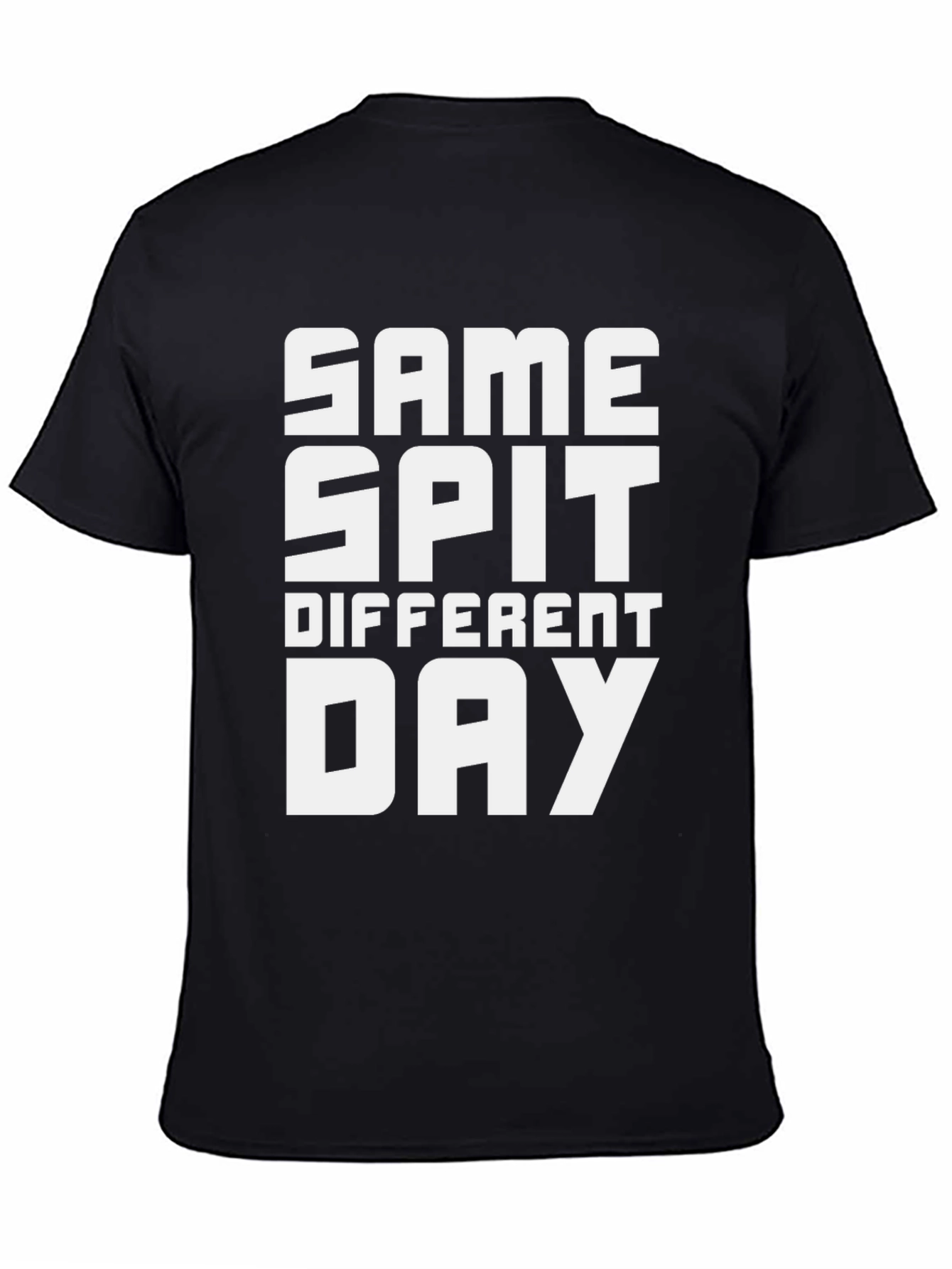 Same Spit Different Day Graphic Tee