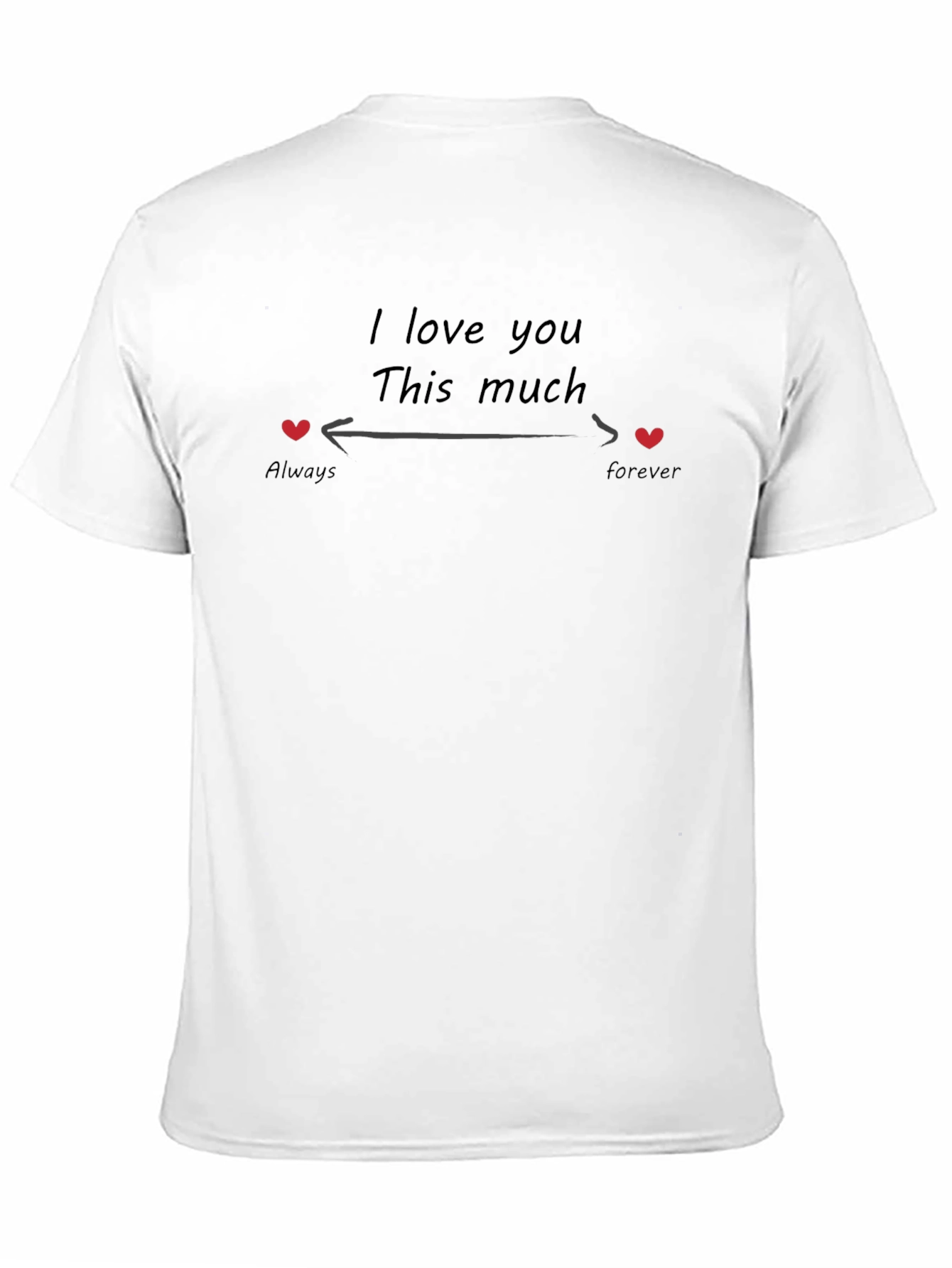 I Love You This Much T-Shirt