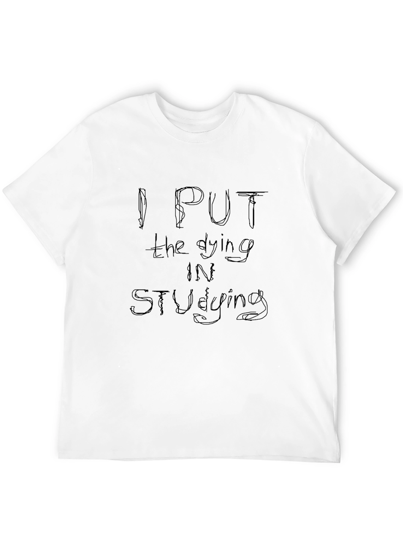 Dying In Studying Black T-Shirt
