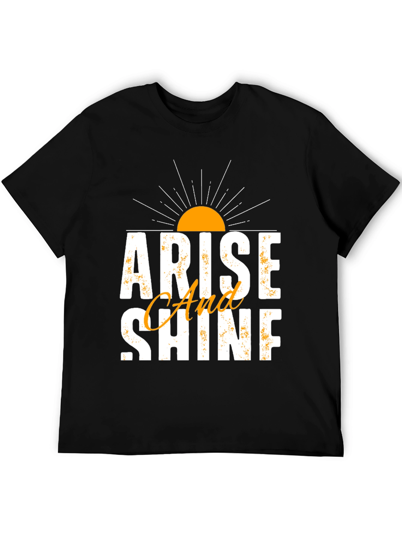 Arise And Shine Graphic T-Shirt