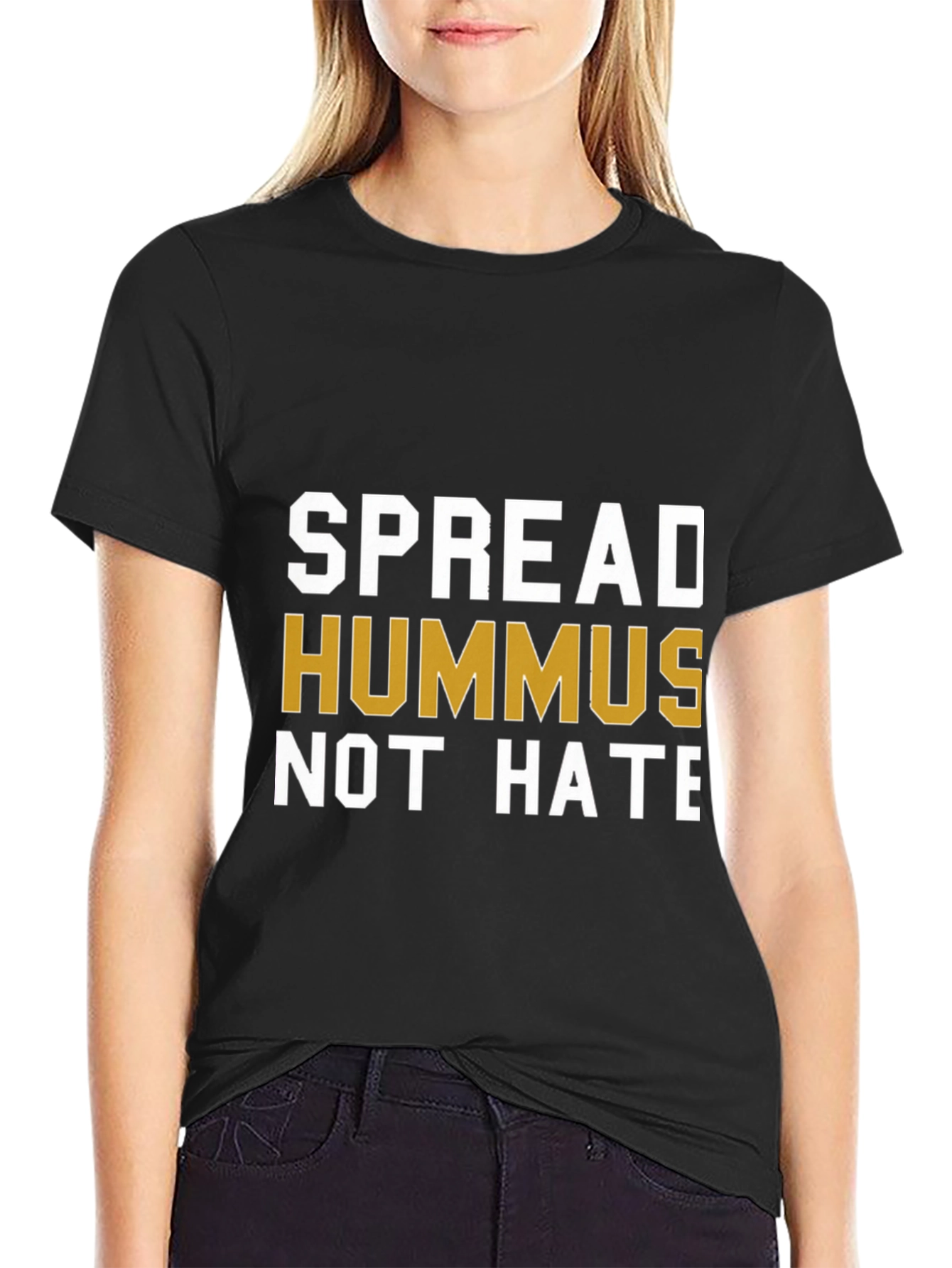 Spread Hummus Not Hate T-Shirt