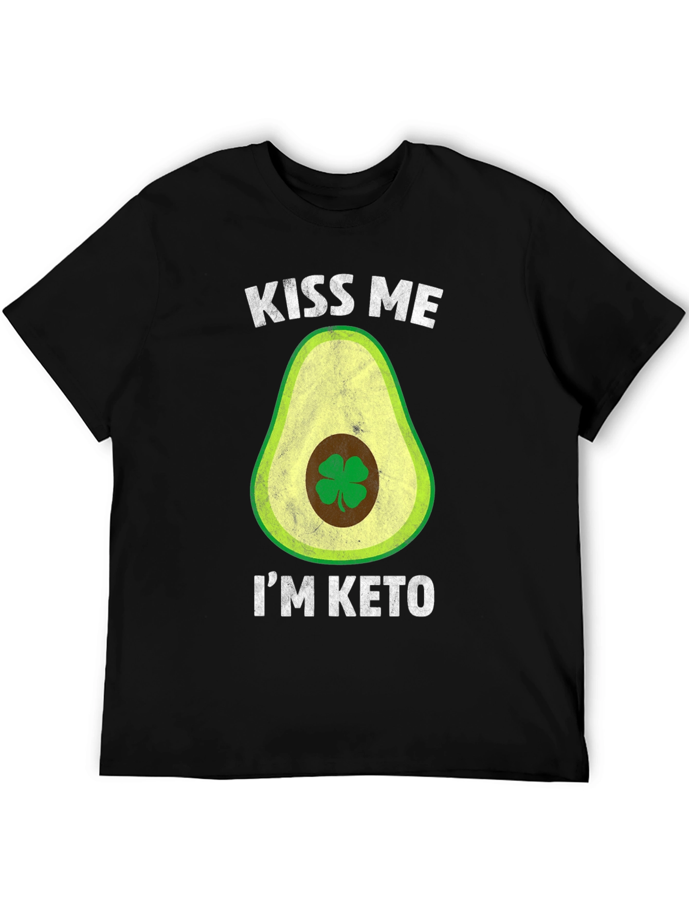 Kiss Me Im Keto T-Shirt - Avocado Clover Design