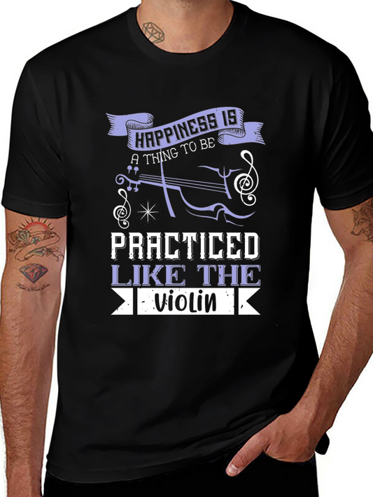 Happiness is Practiced Violin T-Shirt