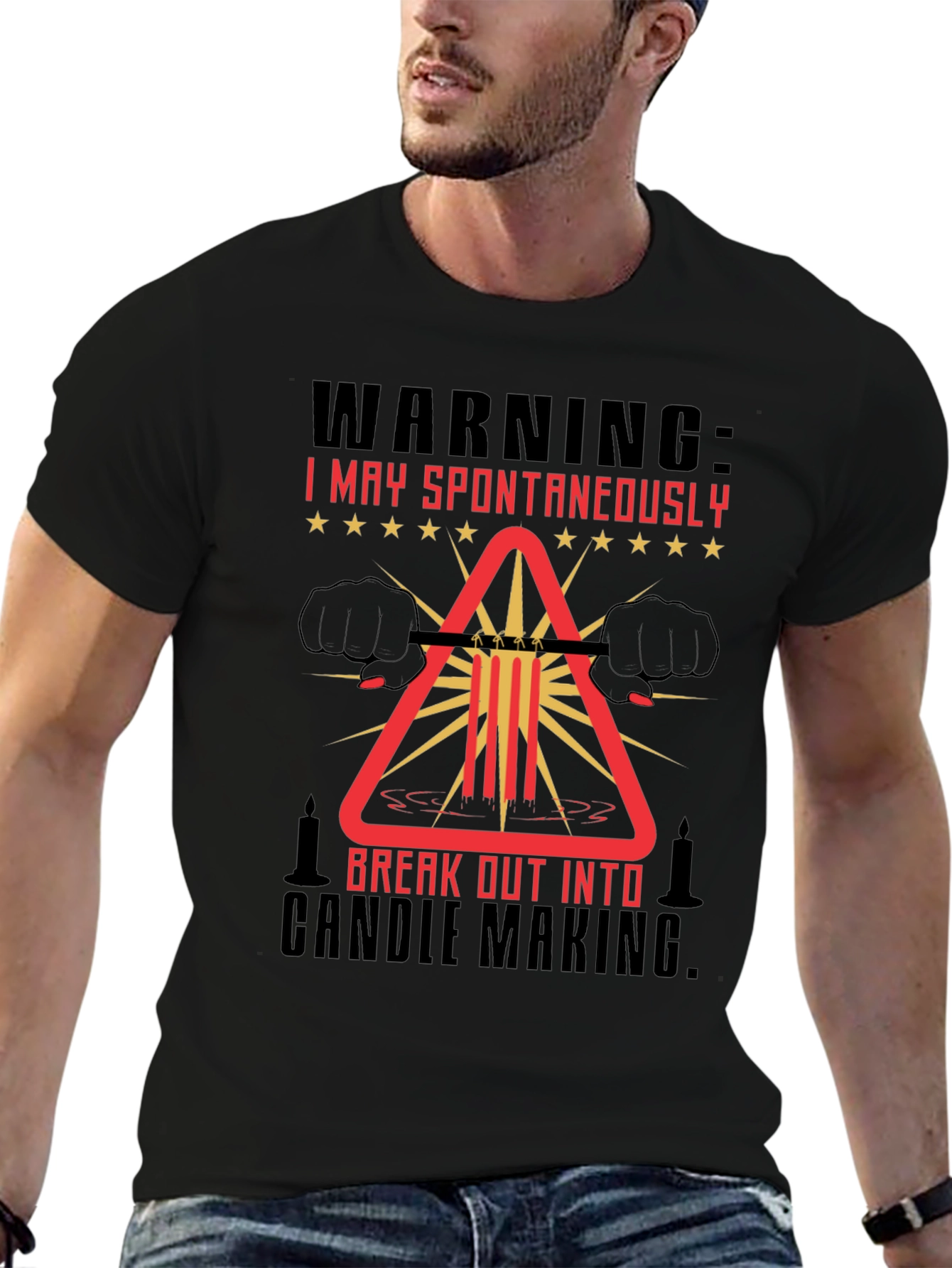 Warning: Spontaneous Candle Making T-Shirt