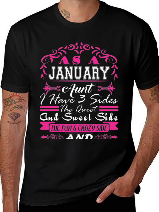 January Aunt T-Shirt - 3 Sides Funny Graphic Tee