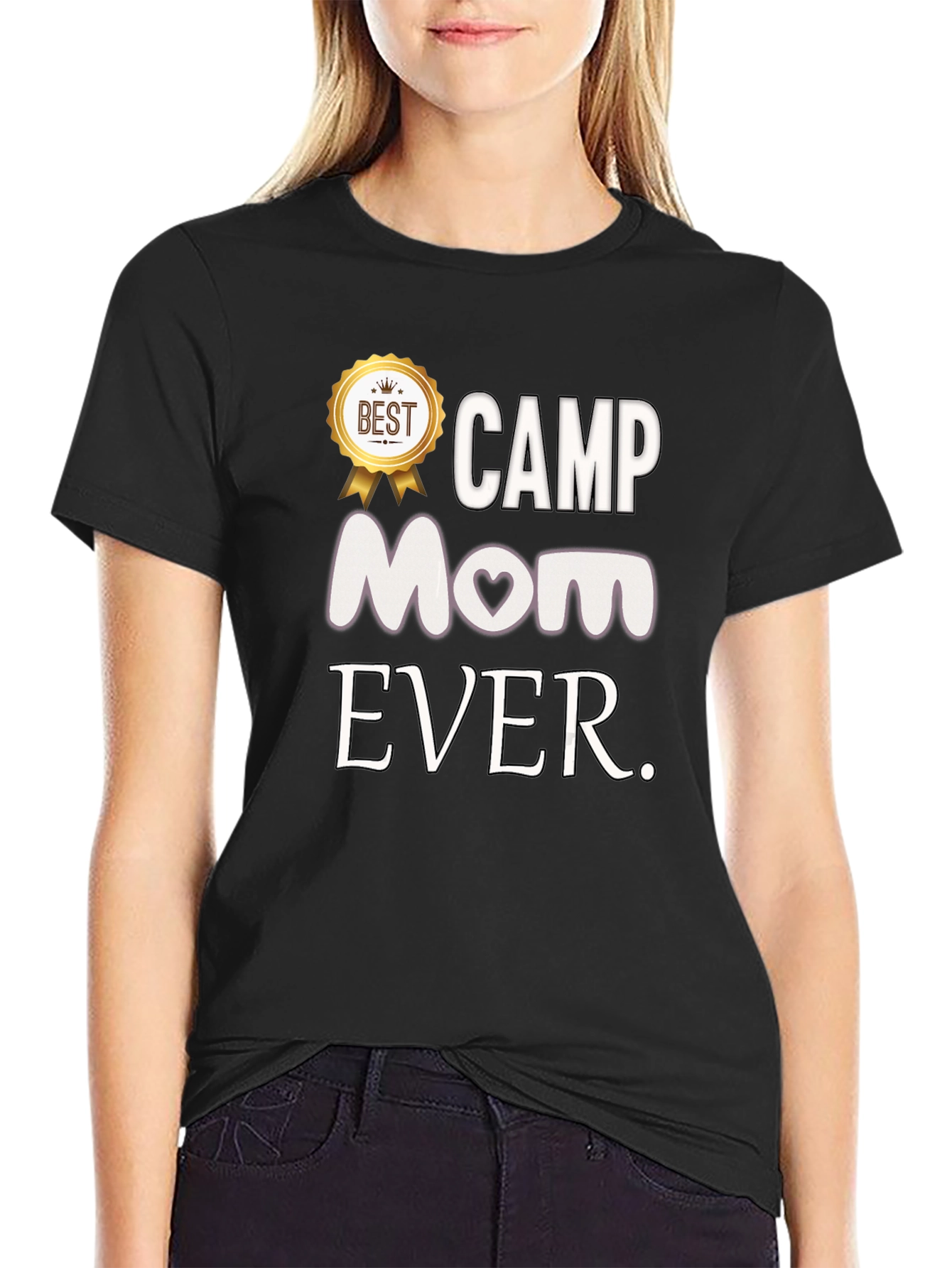 Camp Mom Ever T-Shirt - Best Mom Award