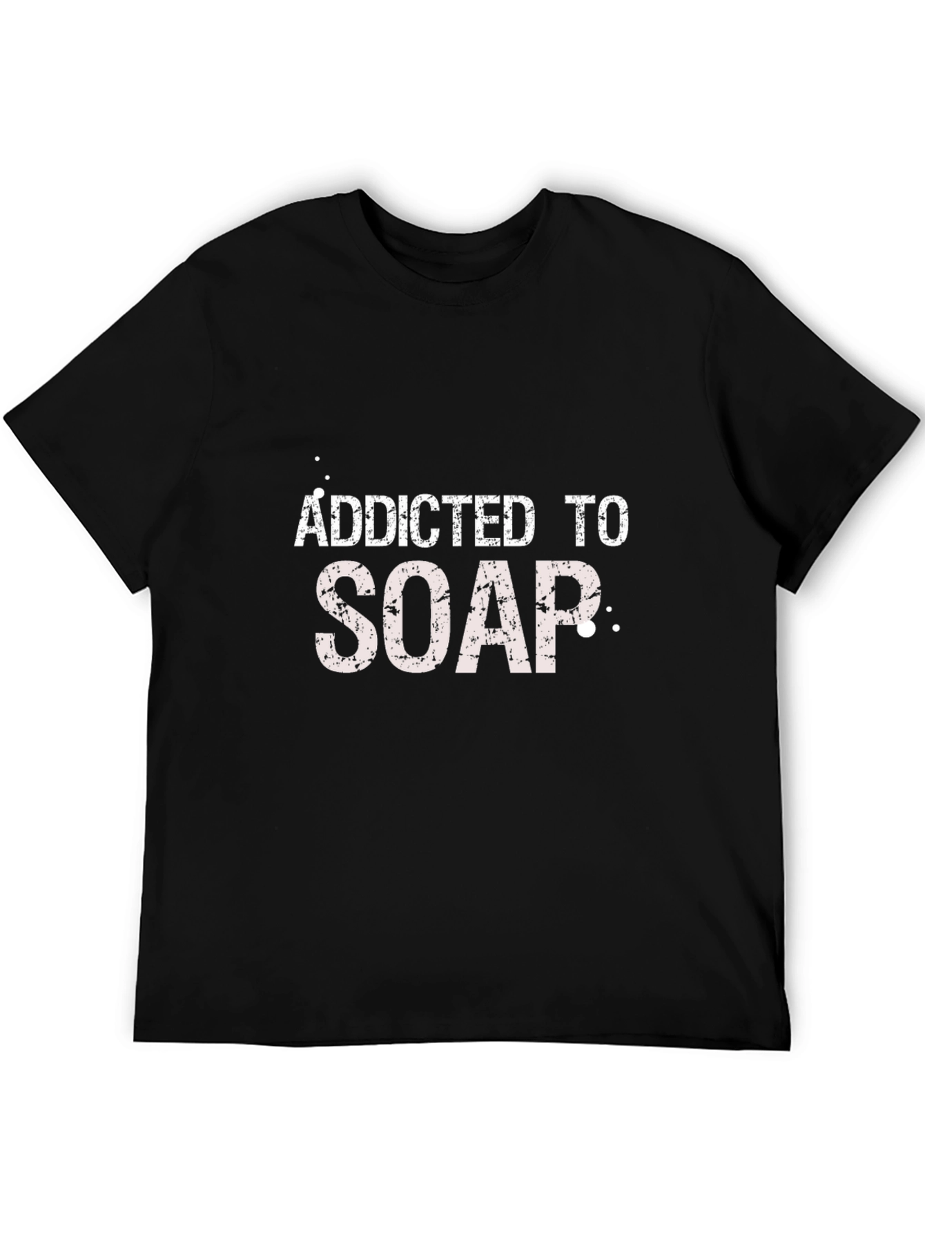Addicted To Soap Graphic Black T-Shirt