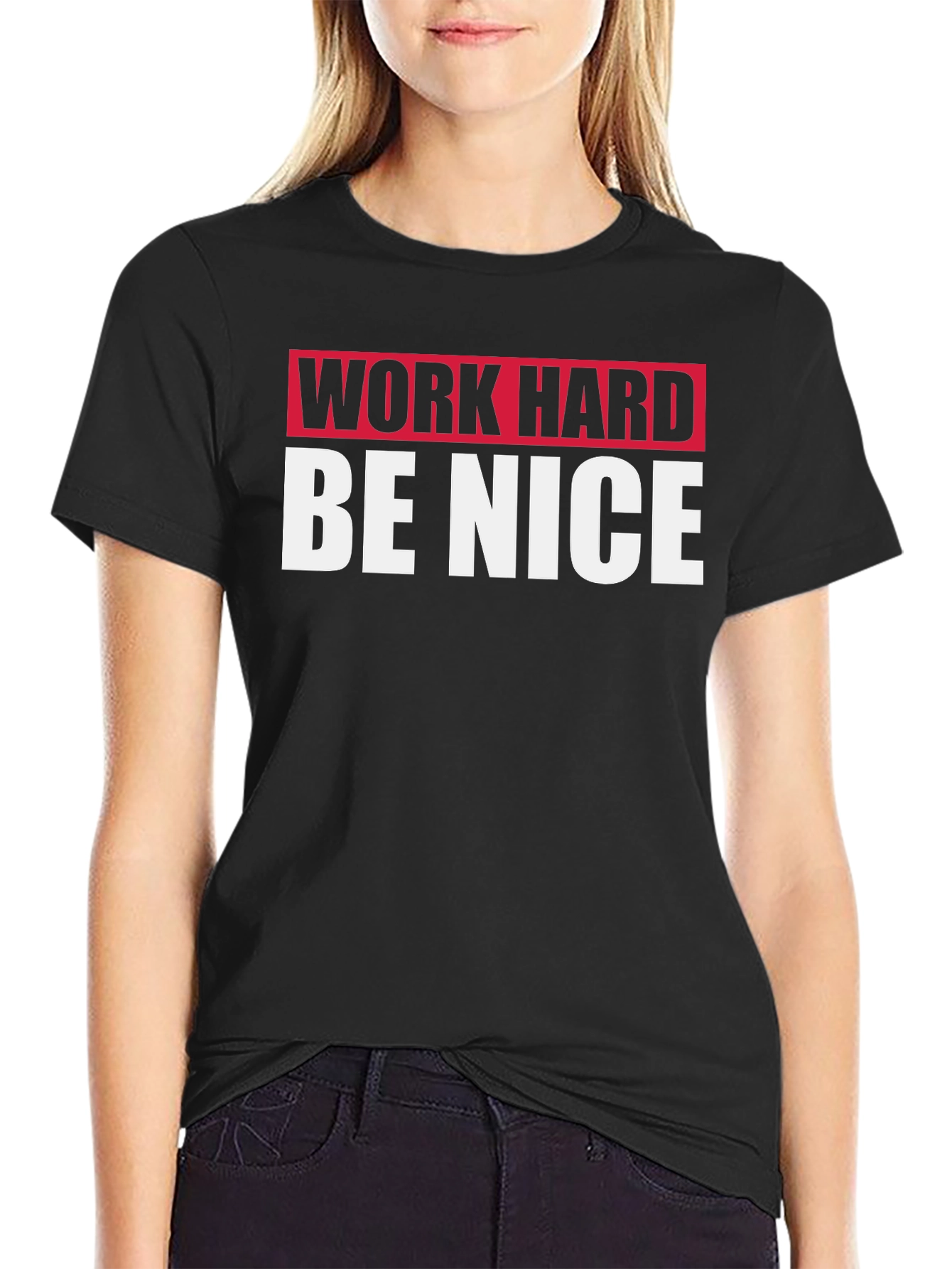 Work Hard Be Nice Black Graphic T-Shirt