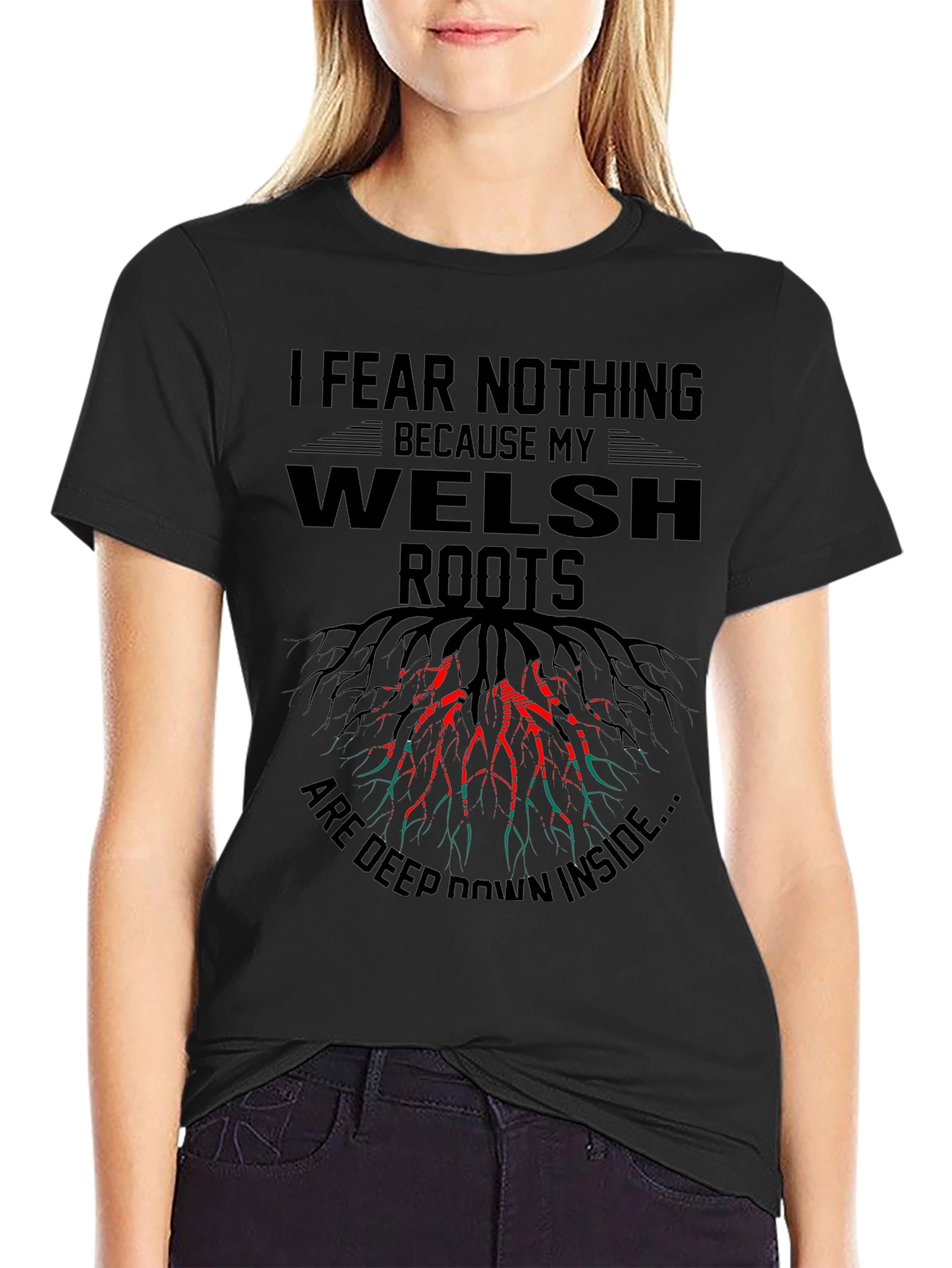 Welsh Roots Mens T-Shirt - I Fear Nothing