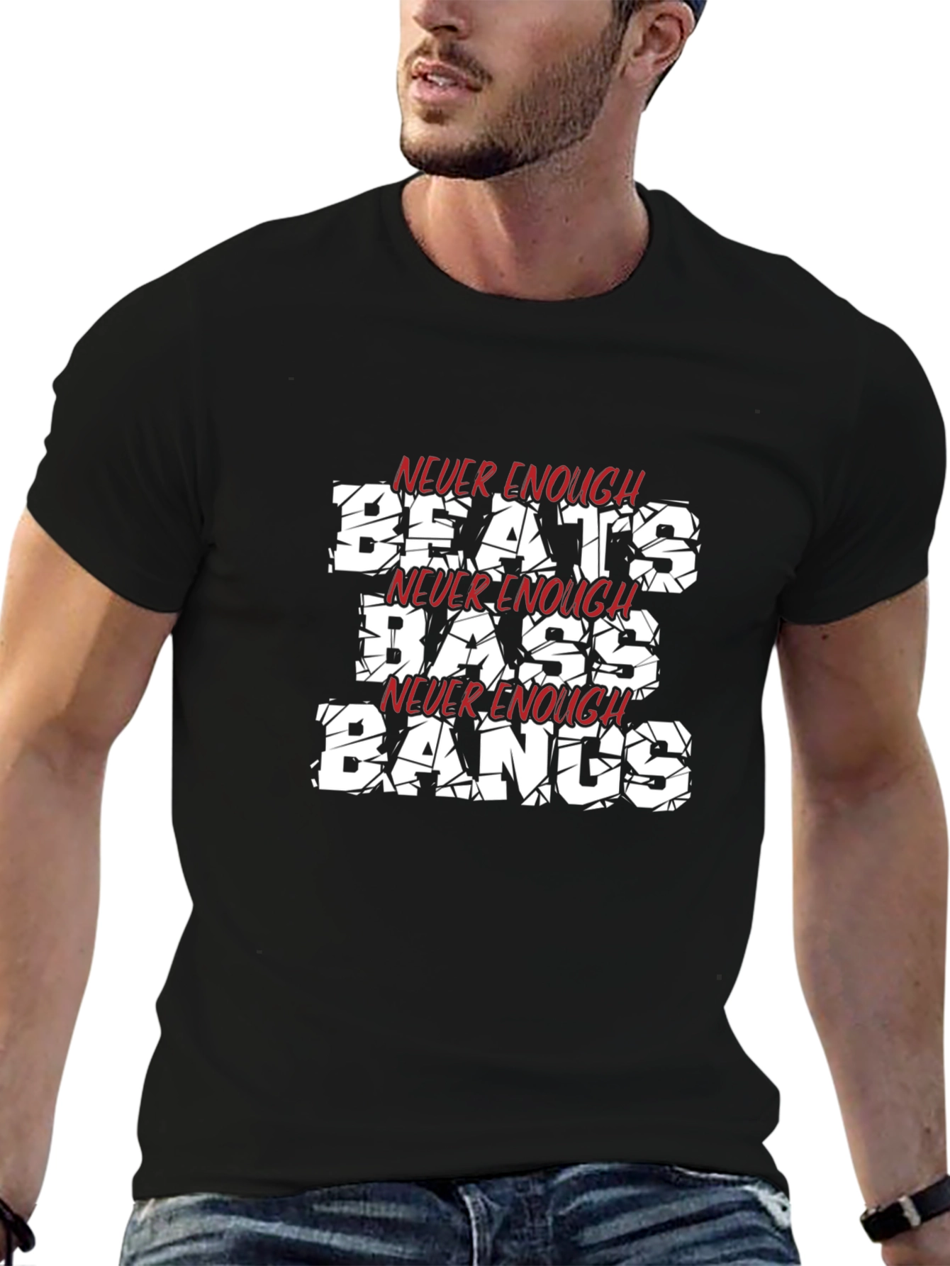 Never Enough Beats Bass Bangs Black T-Shirt