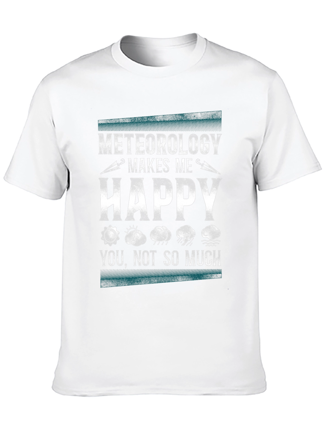 Meteorology Makes Me Happy Graphic T-Shirt