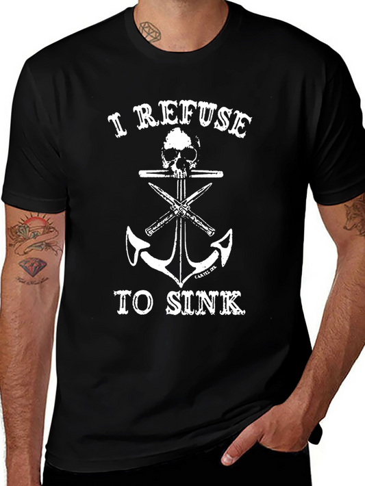 I Refuse to Sink Graphic Tee - Black Cotton