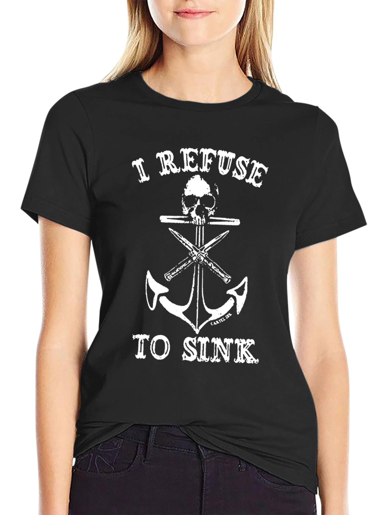 I Refuse to Sink Graphic Tee - Black Cotton