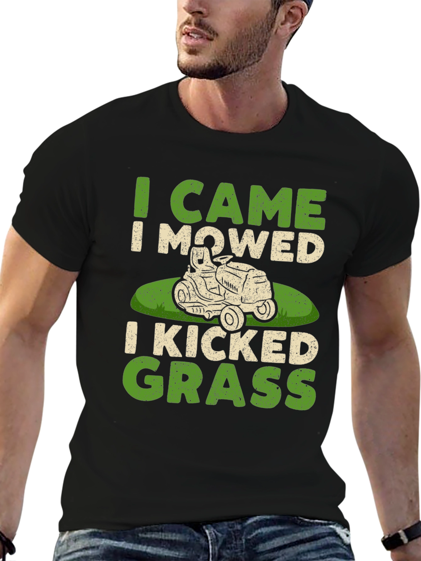 I Came I Mowed I Kicked Grass T-Shirt