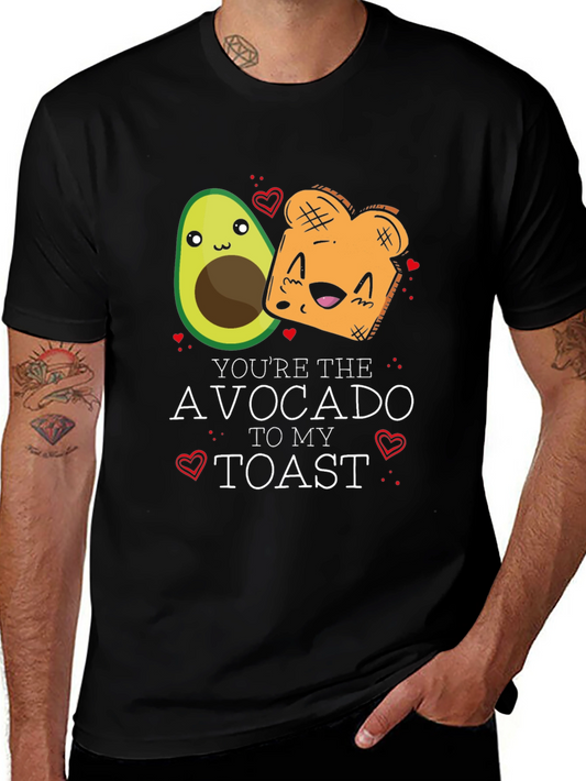 Avocado Toast T-Shirt - Youre the Avocado to My Toast