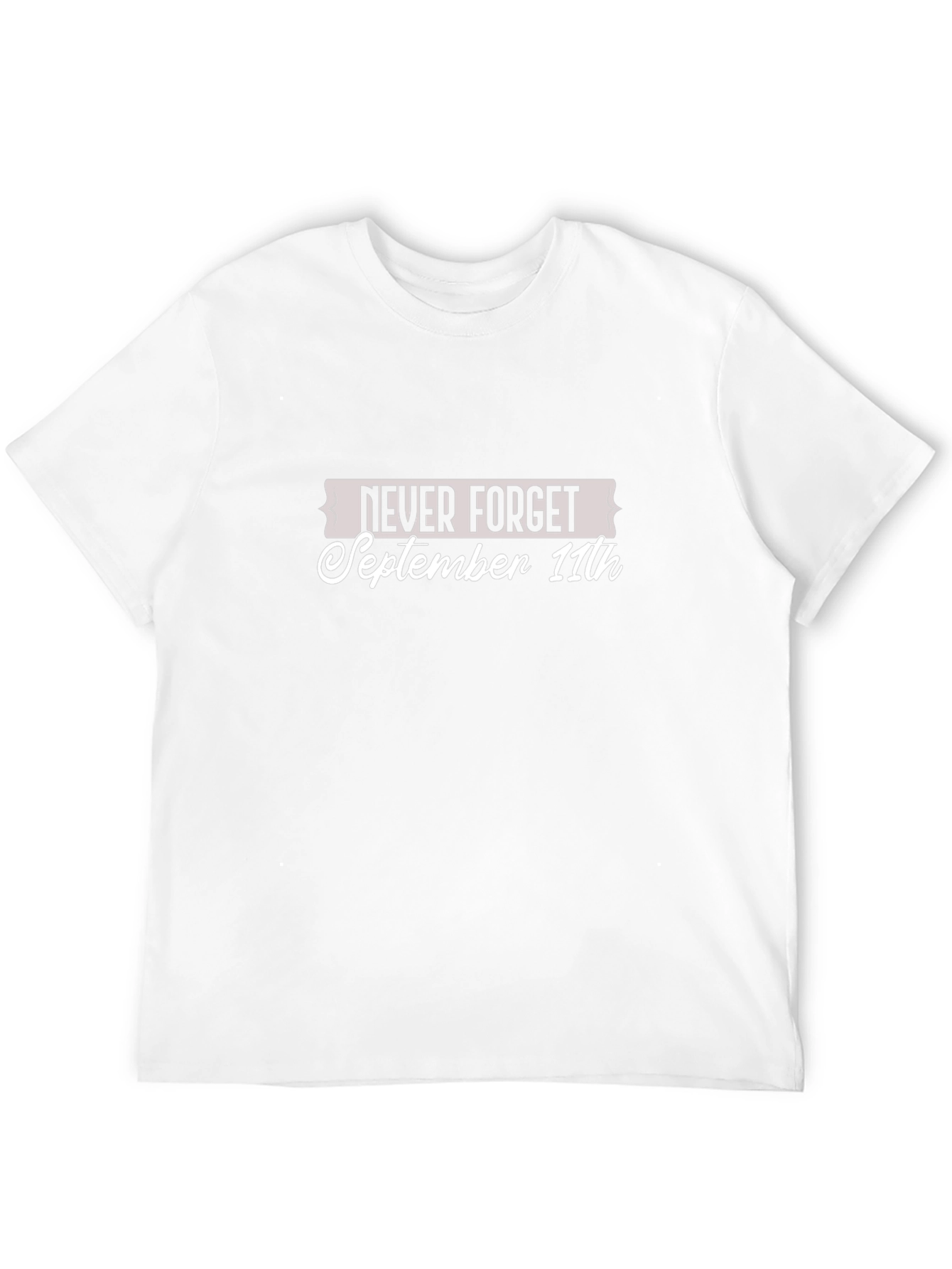 Never Forget September 11th Graphic Tee