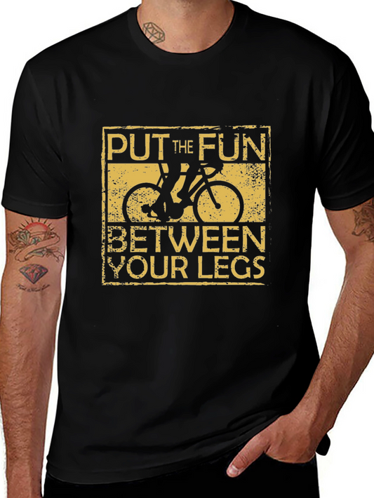 Funny Cycling T-Shirt - Put The Fun Between Your Legs Bike Tee