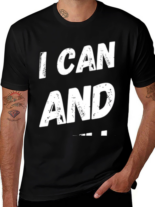 I Can And I Will T-Shirt Black