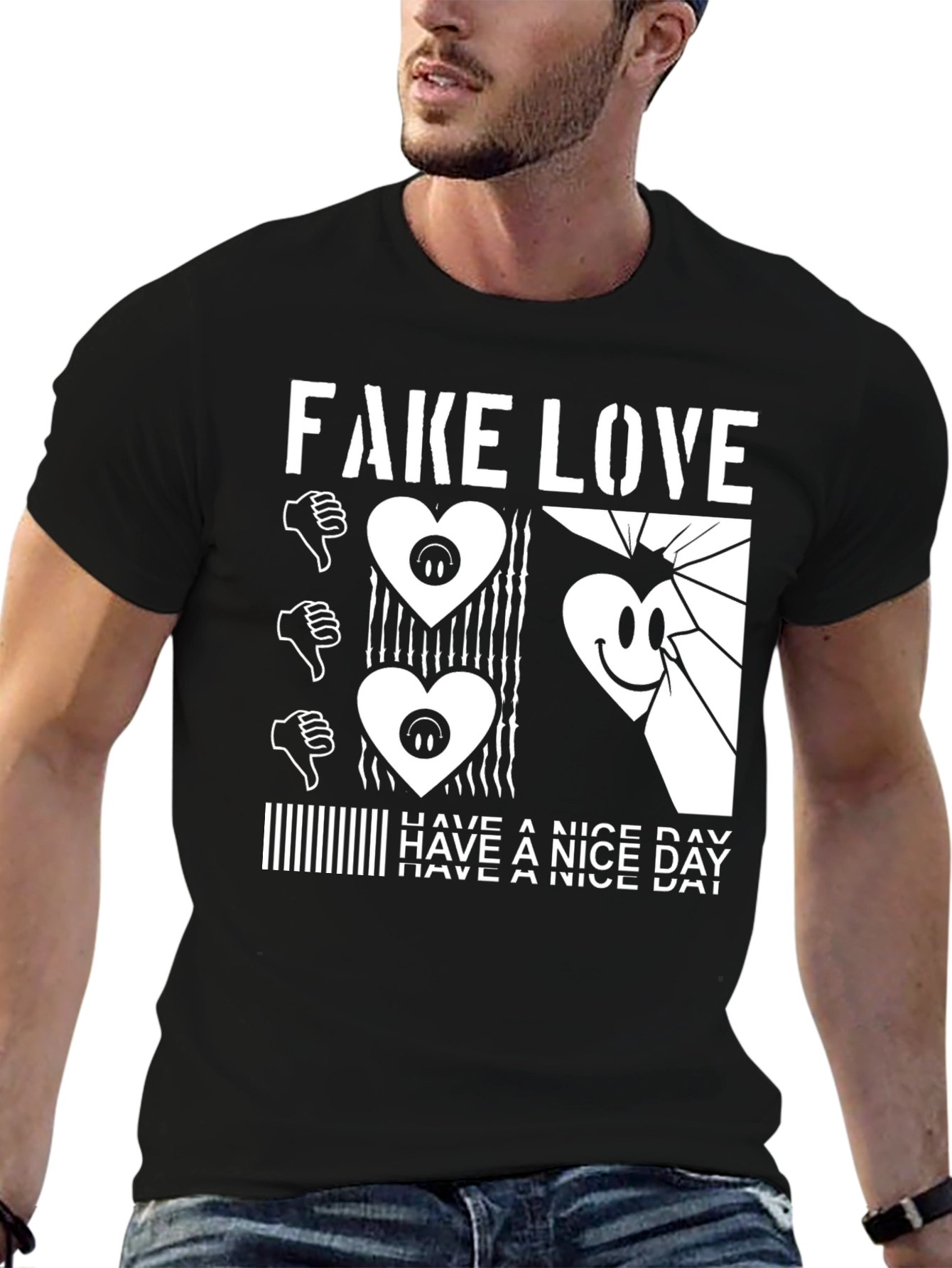 Fake Love Graphic Tee - Have a Nice Day!