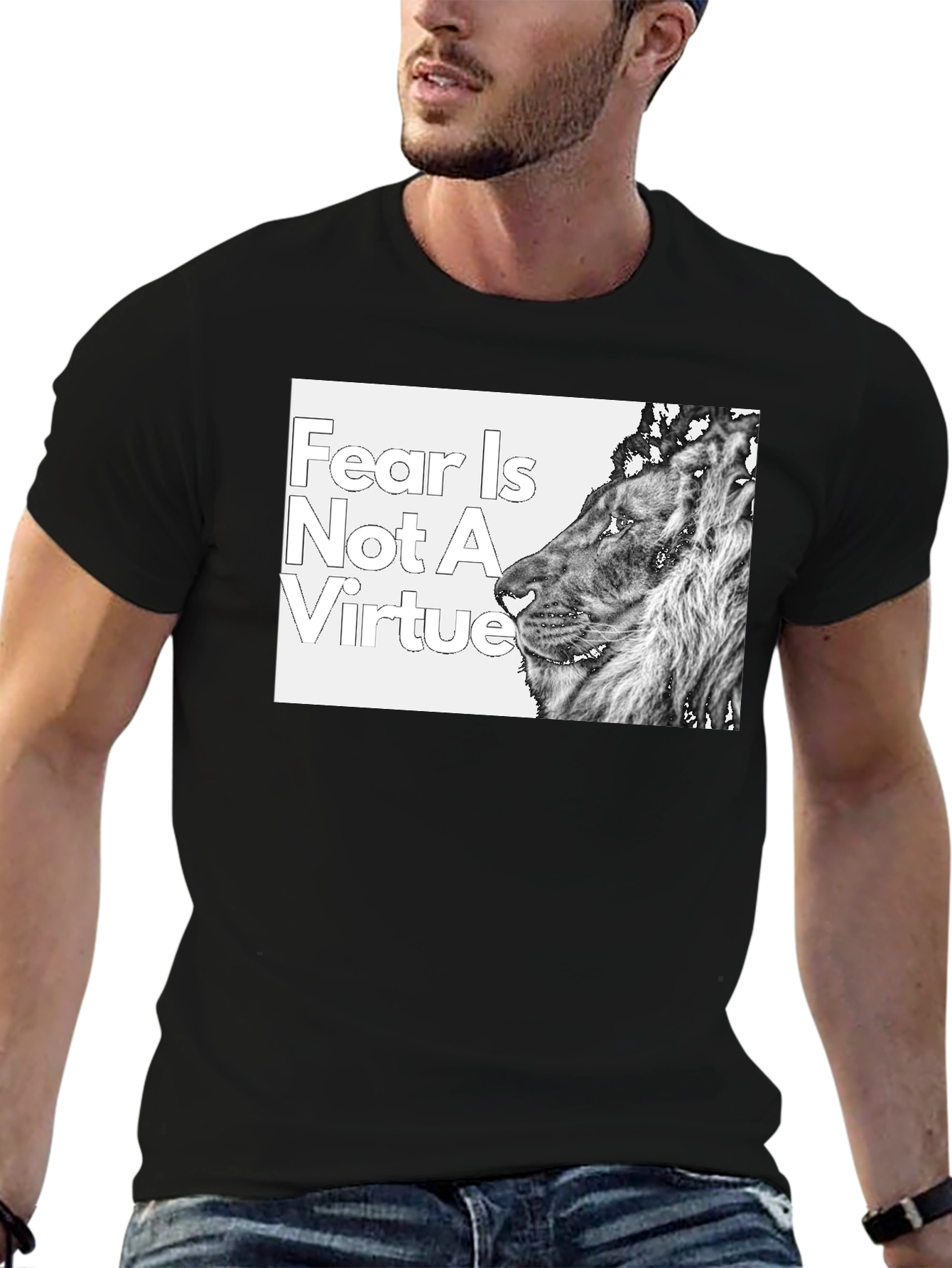 Fear is Not a Virtue Lion T-Shirt