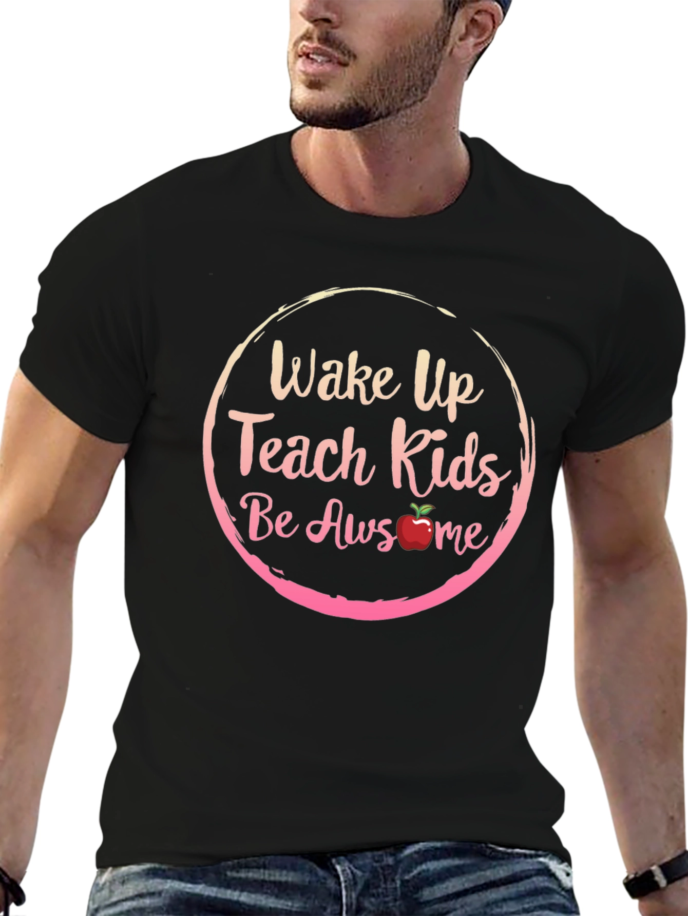 Wake Up Teach Kids Be Awesome T-Shirt