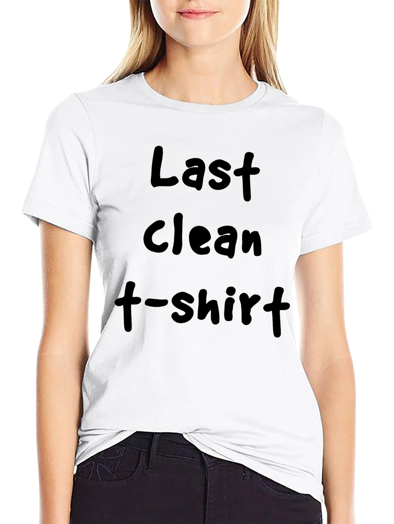 Last Clean T-Shirt Funny Novelty Tee