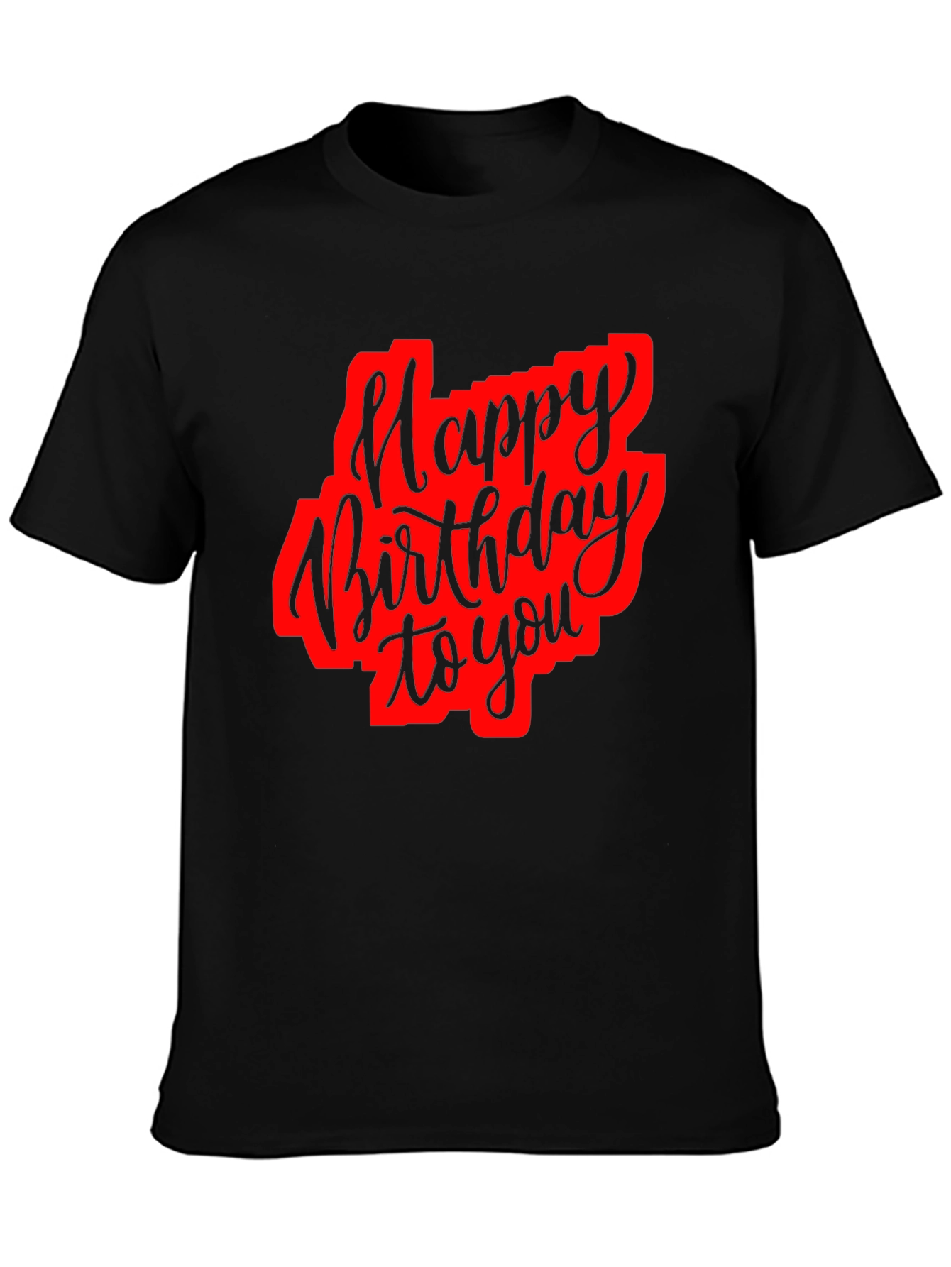 Happy Birthday Black Graphic T-Shirt