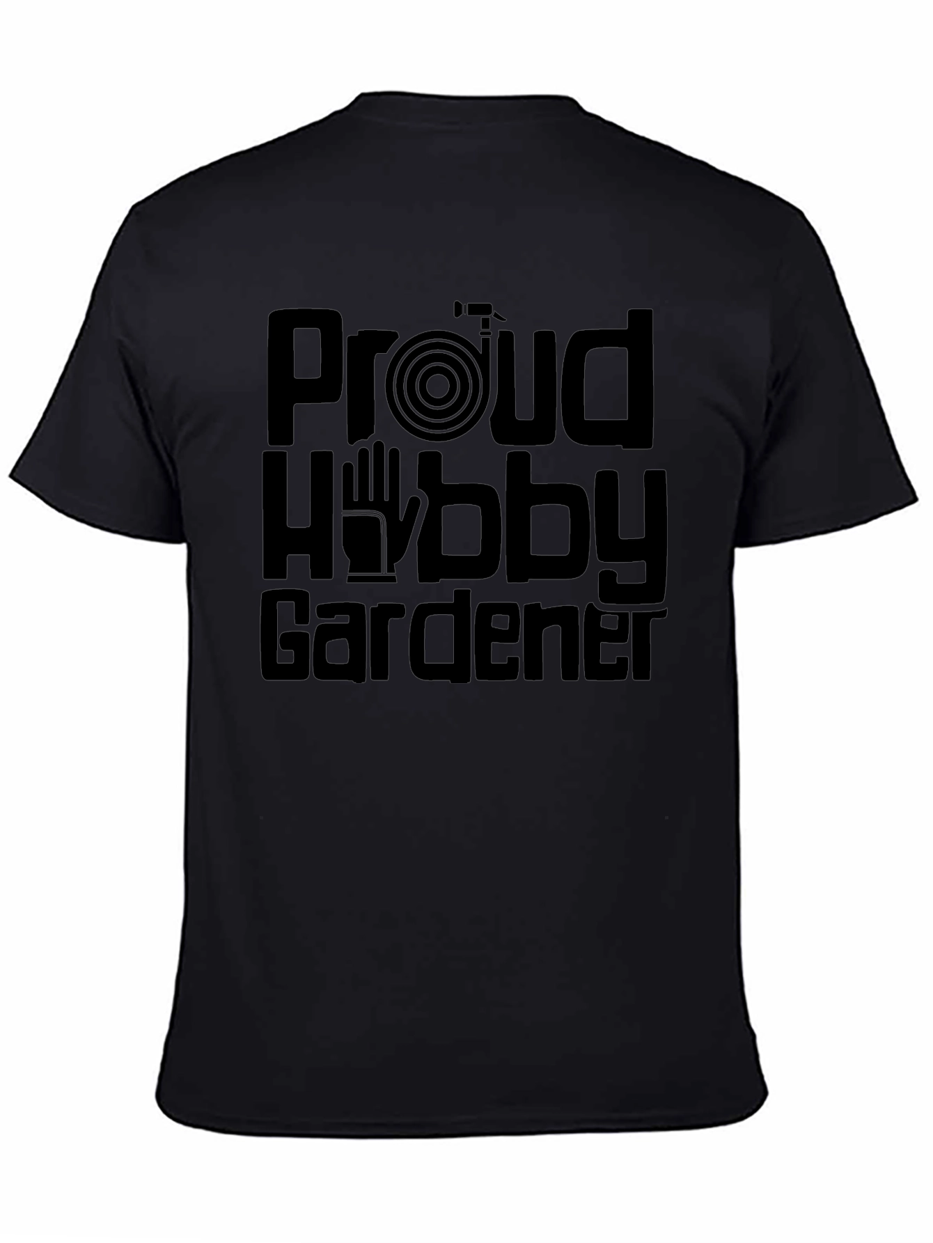 Proud Hobby Gardener Graphic Tee - Black Cotton