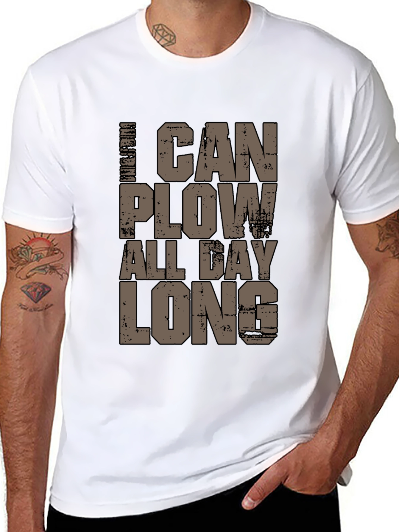 I Can Plow All Day Long T-Shirt