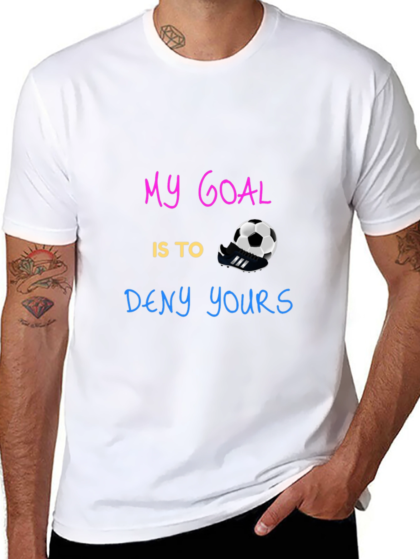 My Goal is to Deny Yours T-Shirt