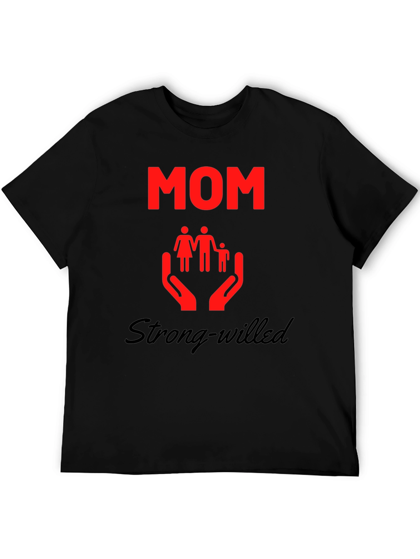 Strong-Willed Mom Graphic Tee