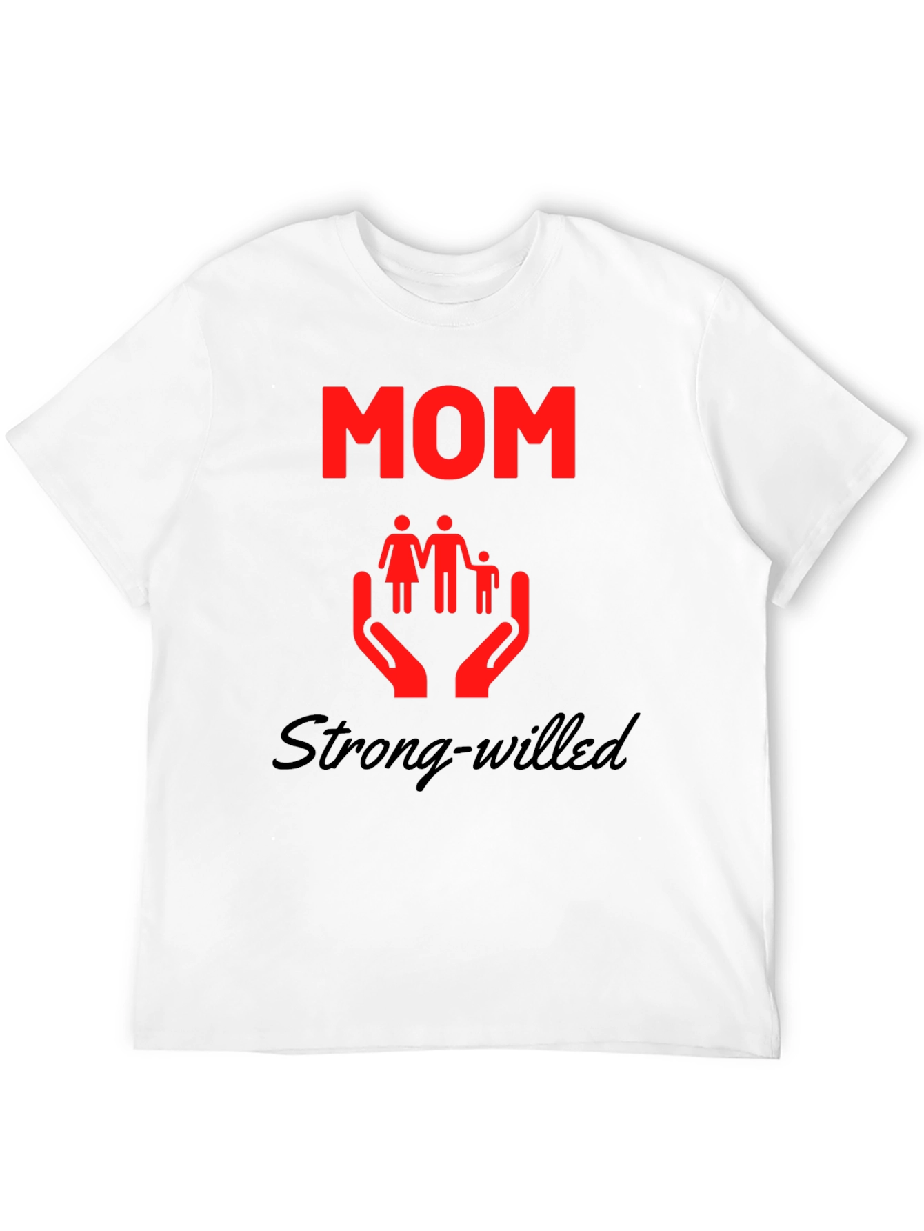 Strong-Willed Mom Graphic Tee