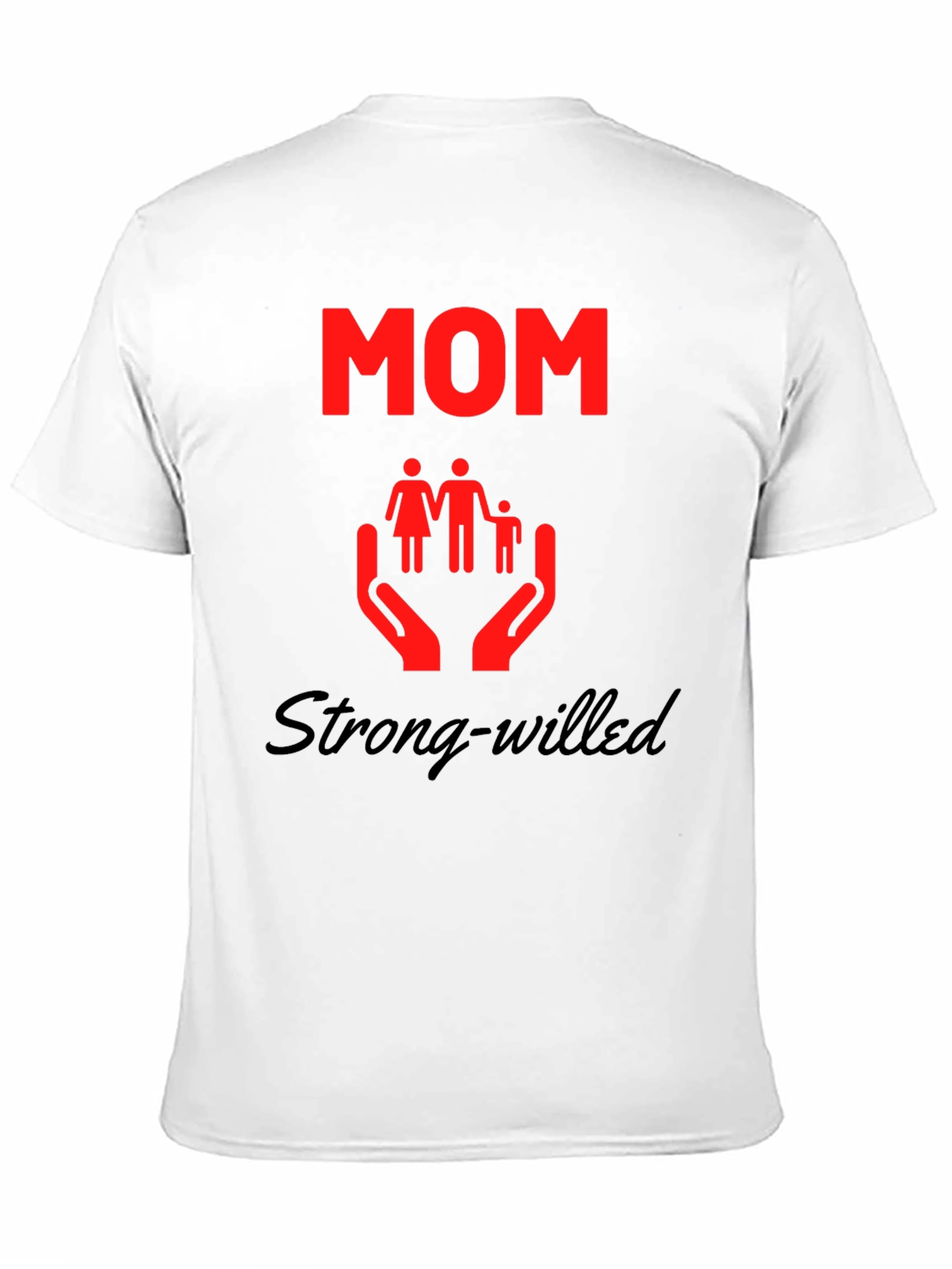 Strong-Willed Mom Graphic Tee