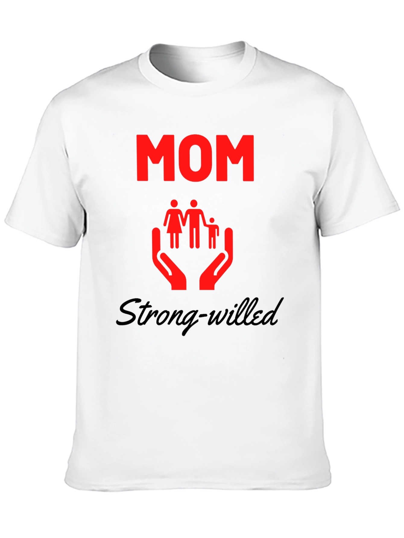 Strong-Willed Mom Graphic Tee