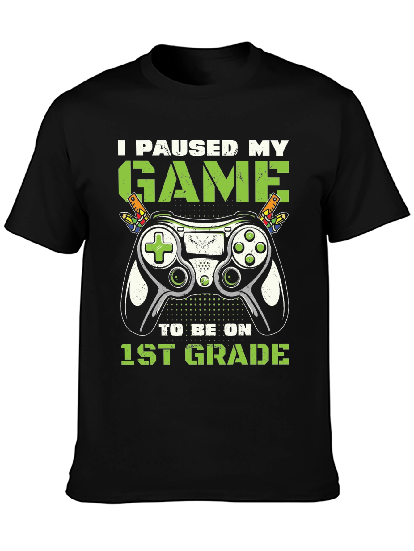 I Paused My Game For 1st Grade T-Shirt