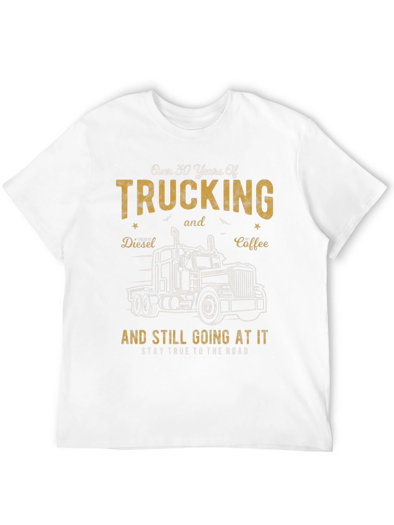 Trucking: Over 30 Years and Still Going T-Shirt