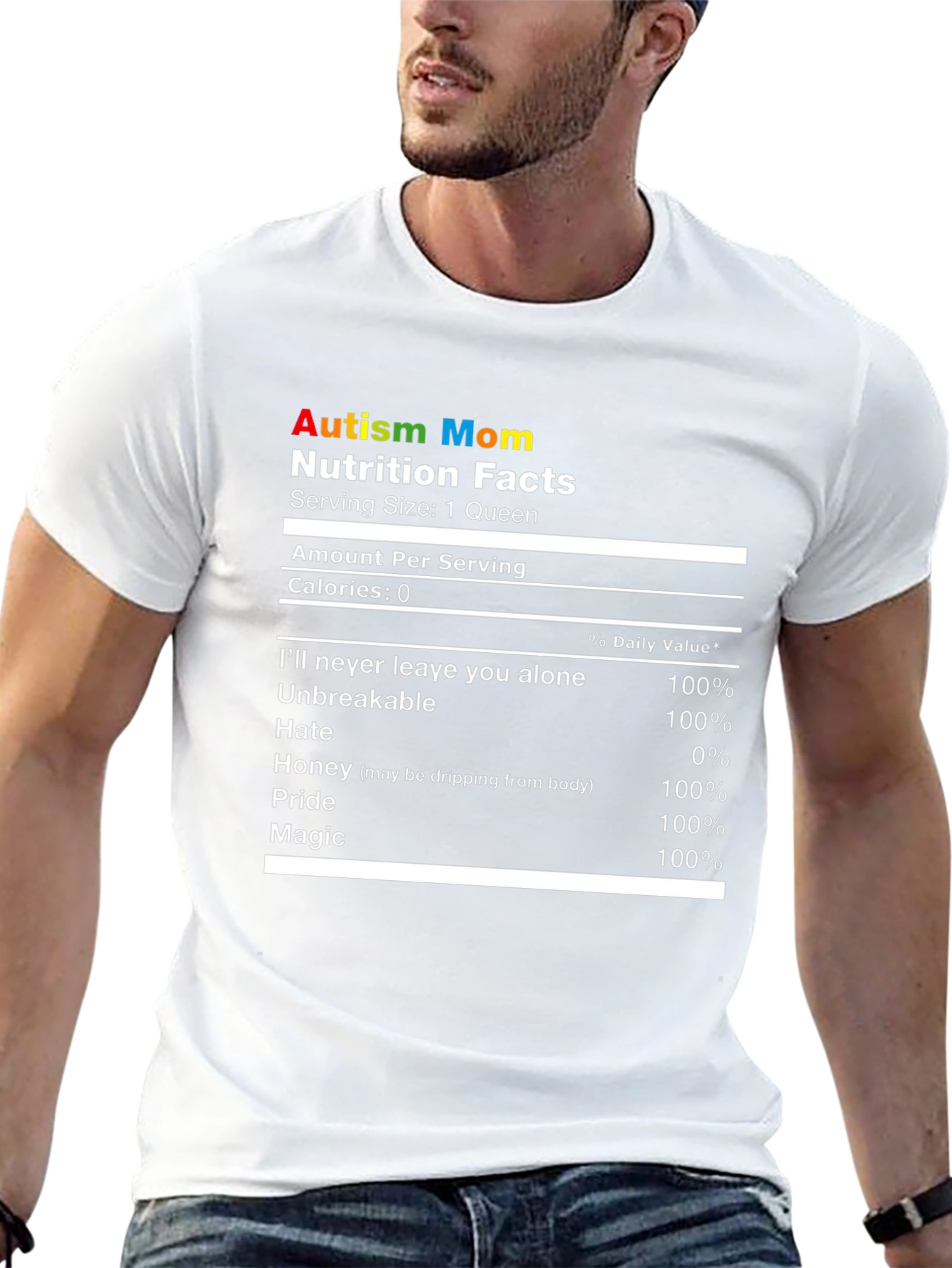 Autism Mom Nutrition Facts T-Shirt
