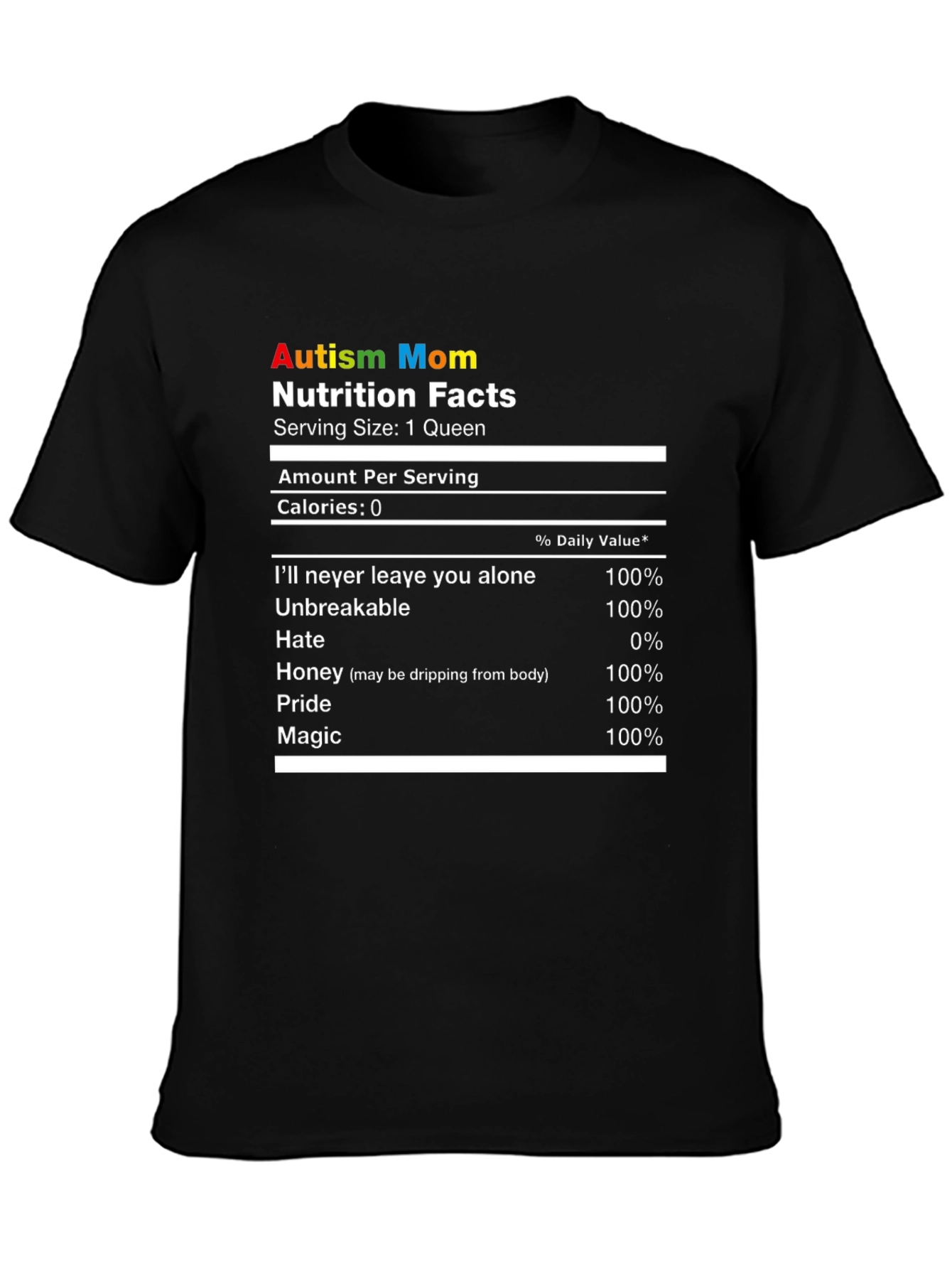 Autism Mom Nutrition Facts T-Shirt