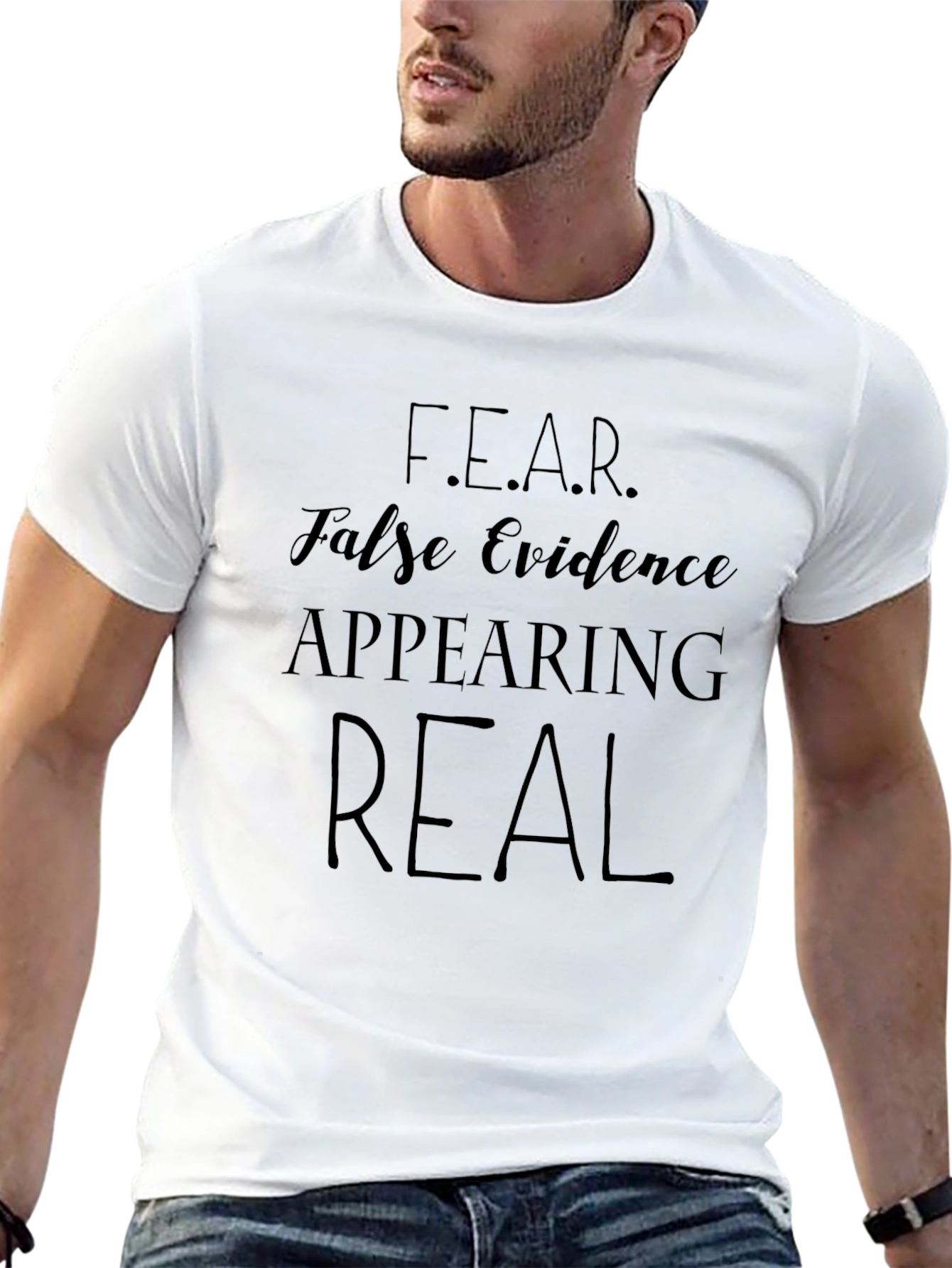 F.E.A.R. False Evidence T-Shirt