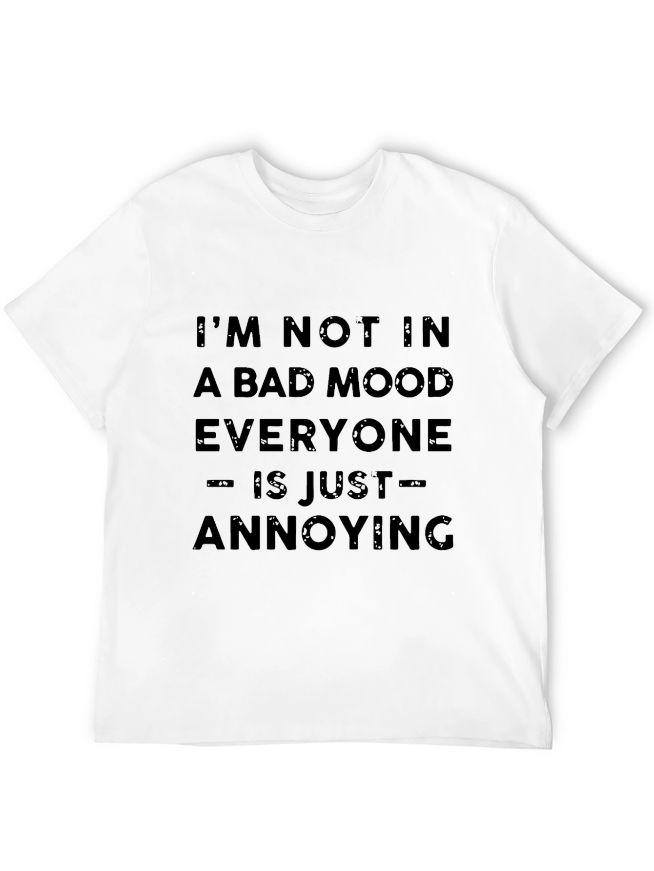 Funny Bad Mood Graphic T-Shirt