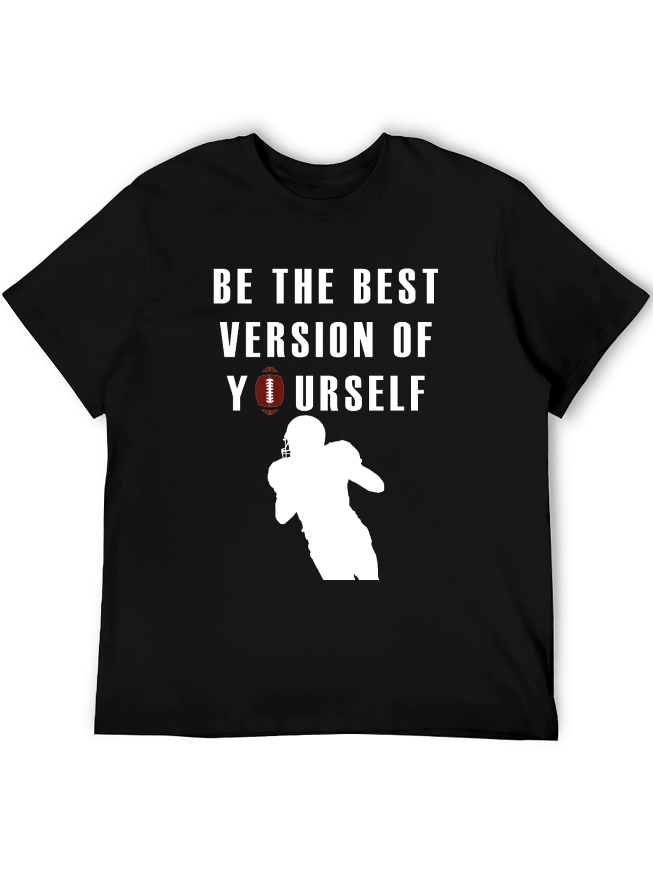 Be The Best Football T-Shirt