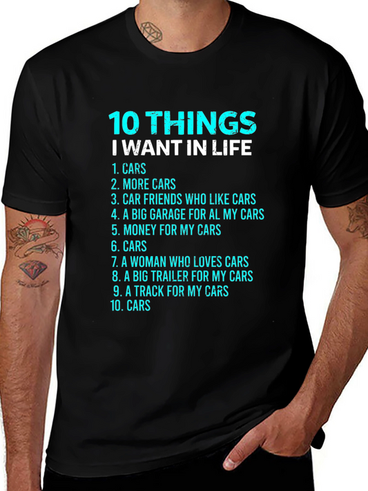 Car Lover T-Shirt: 10 Things I Want In Life