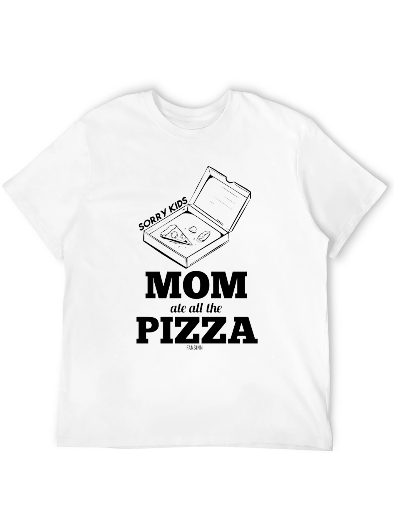 Mom Ate All The Pizza Funny Graphic T-Shirt