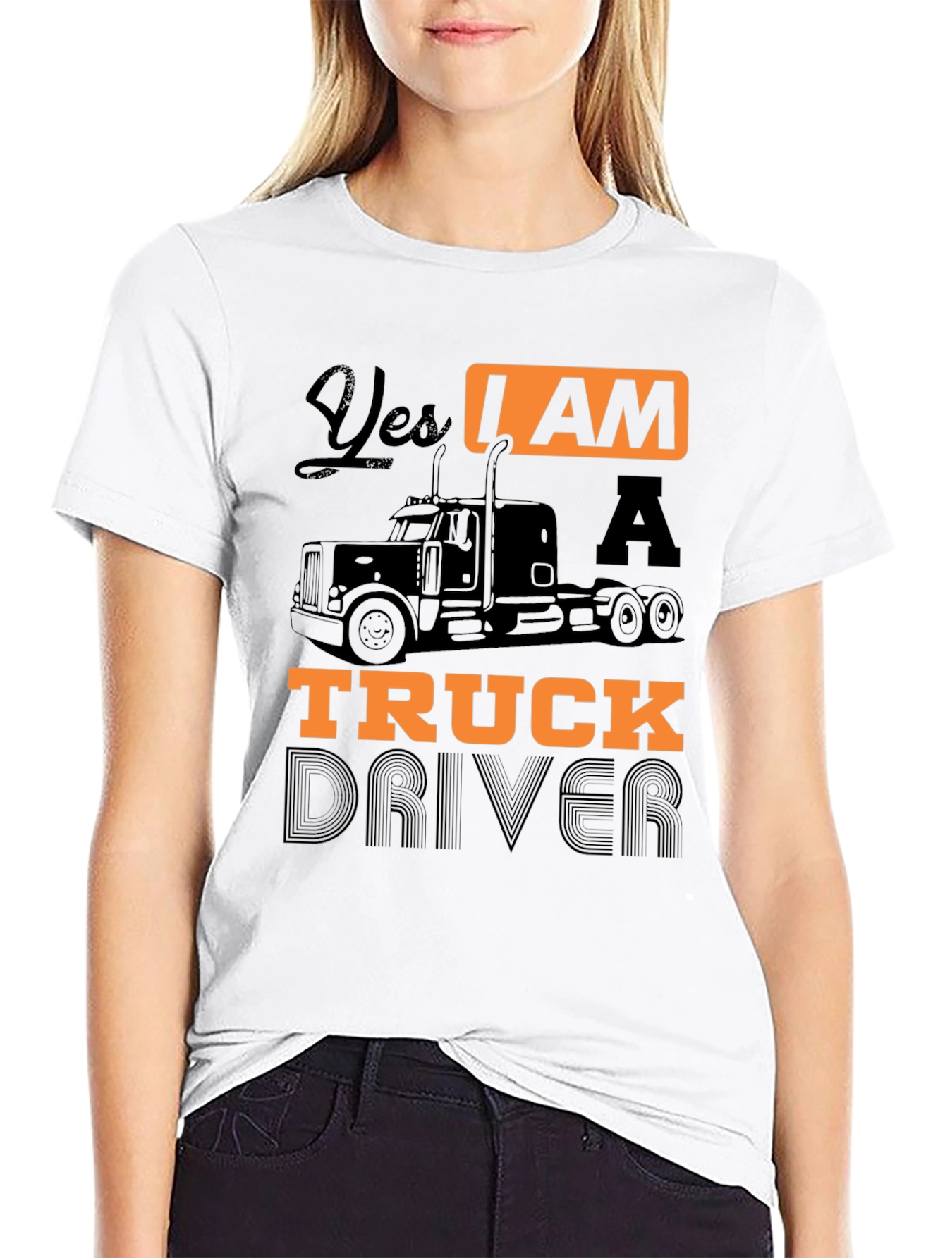Yes I Am A Truck Driver Black Graphic T-Shirt