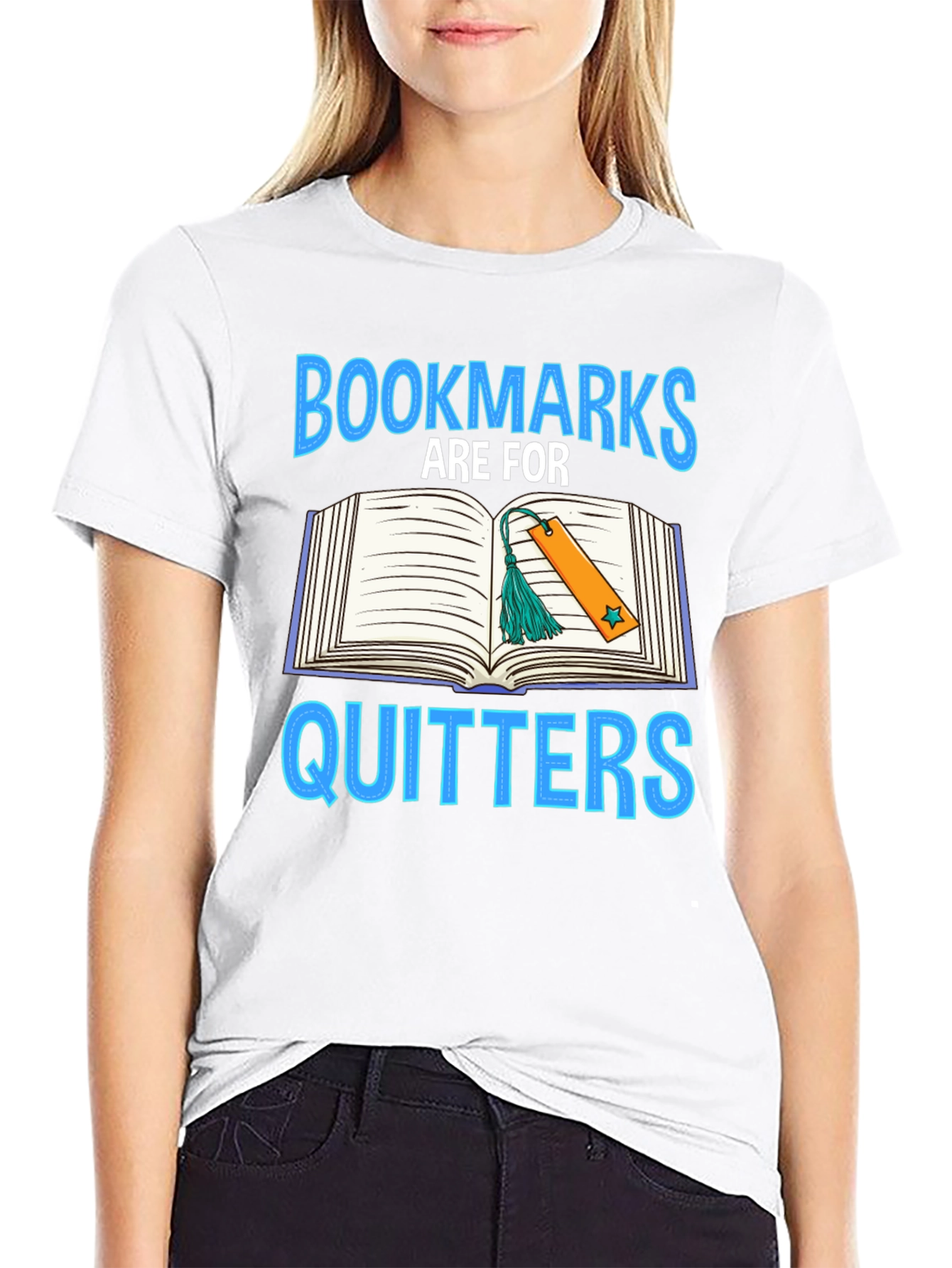 Book Lovers T-Shirt - Bookmarks Are For Quitters