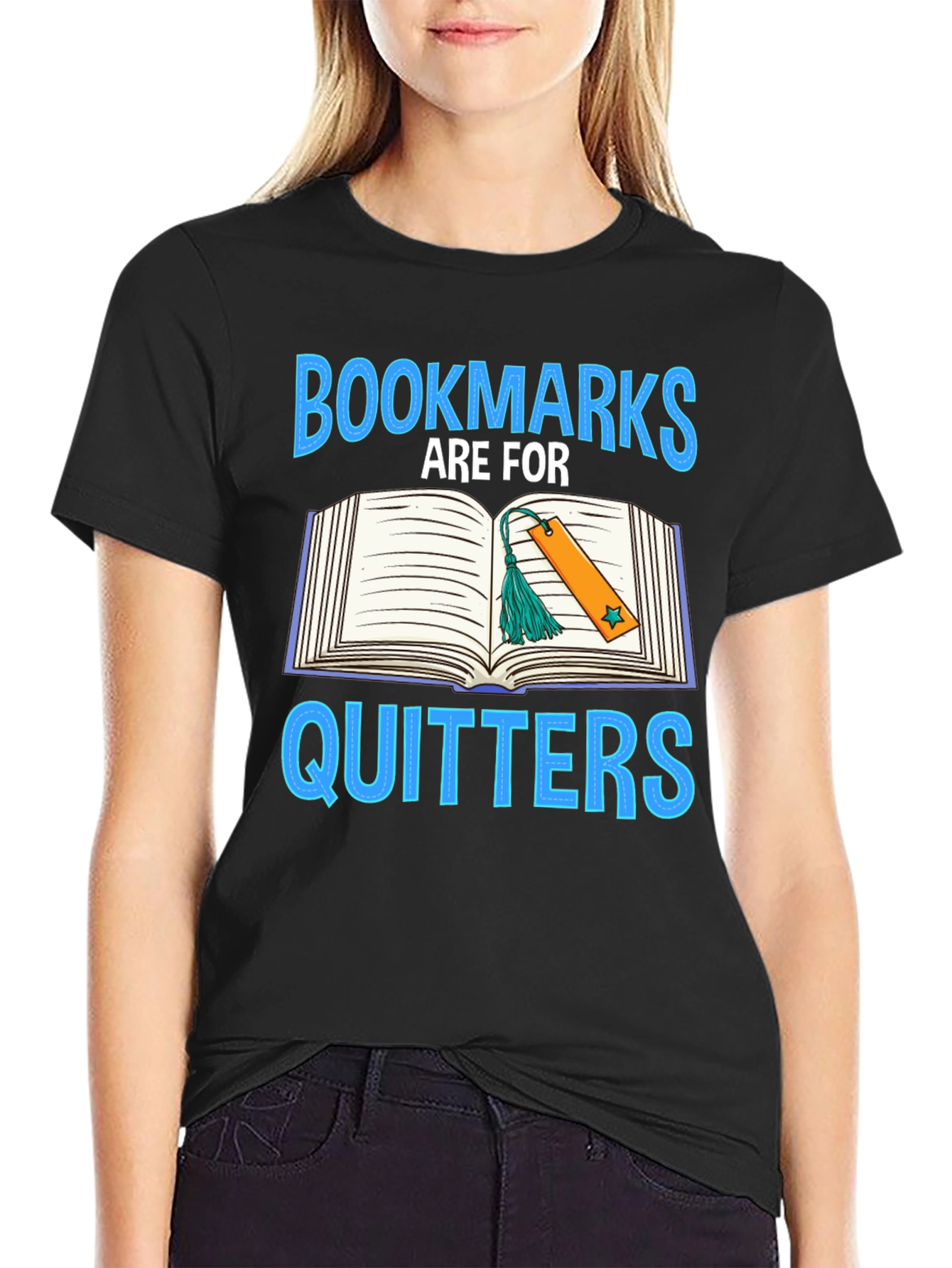 Book Lovers T-Shirt - Bookmarks Are For Quitters