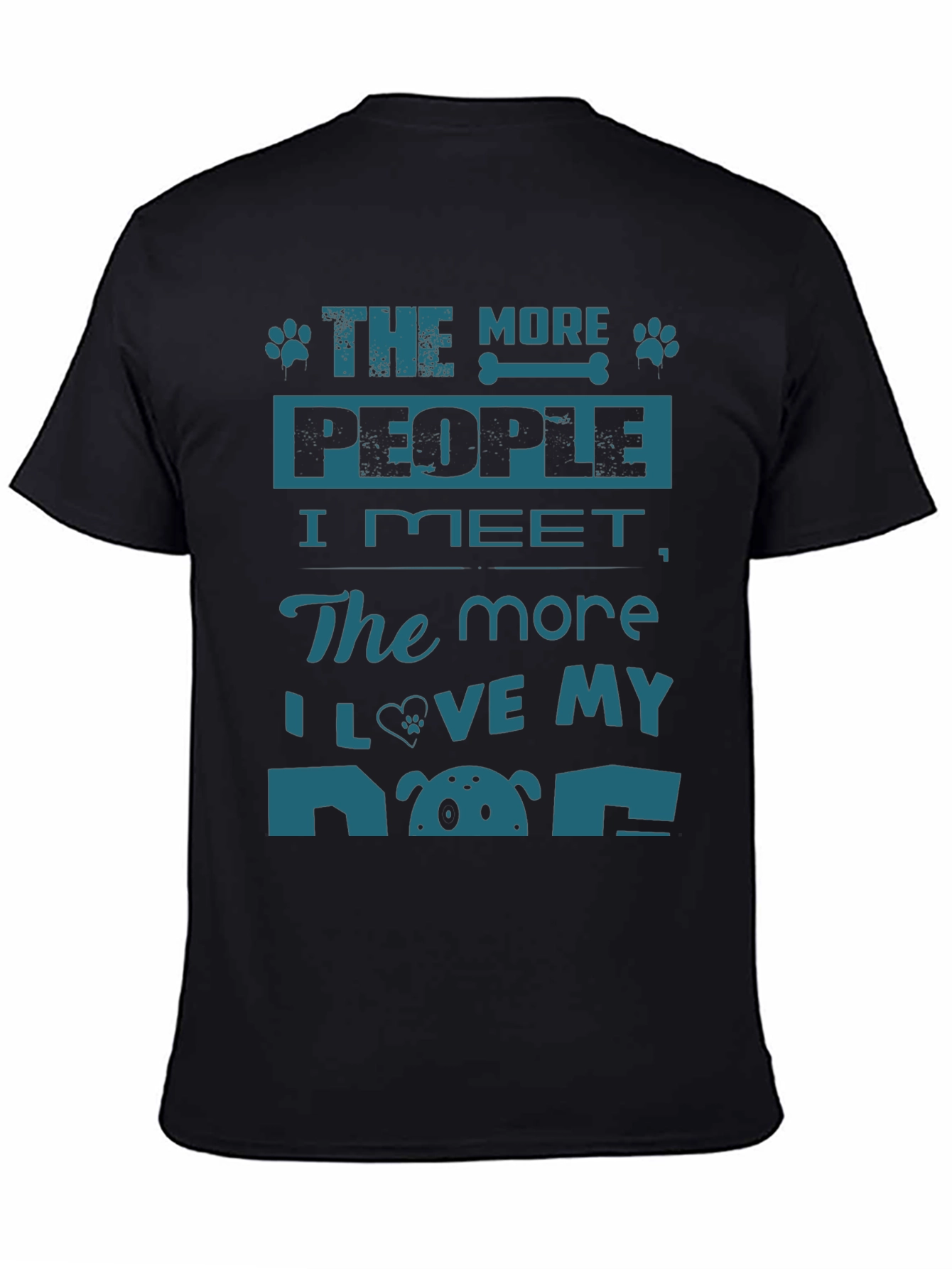 The More People I Meet Dog Lover T-Shirt