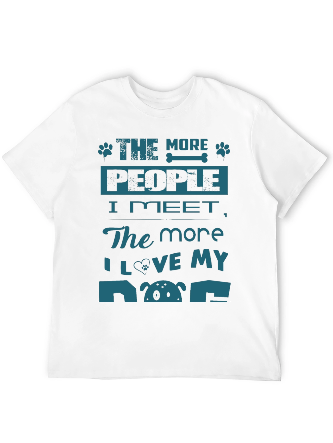 The More People I Meet Dog Lover T-Shirt