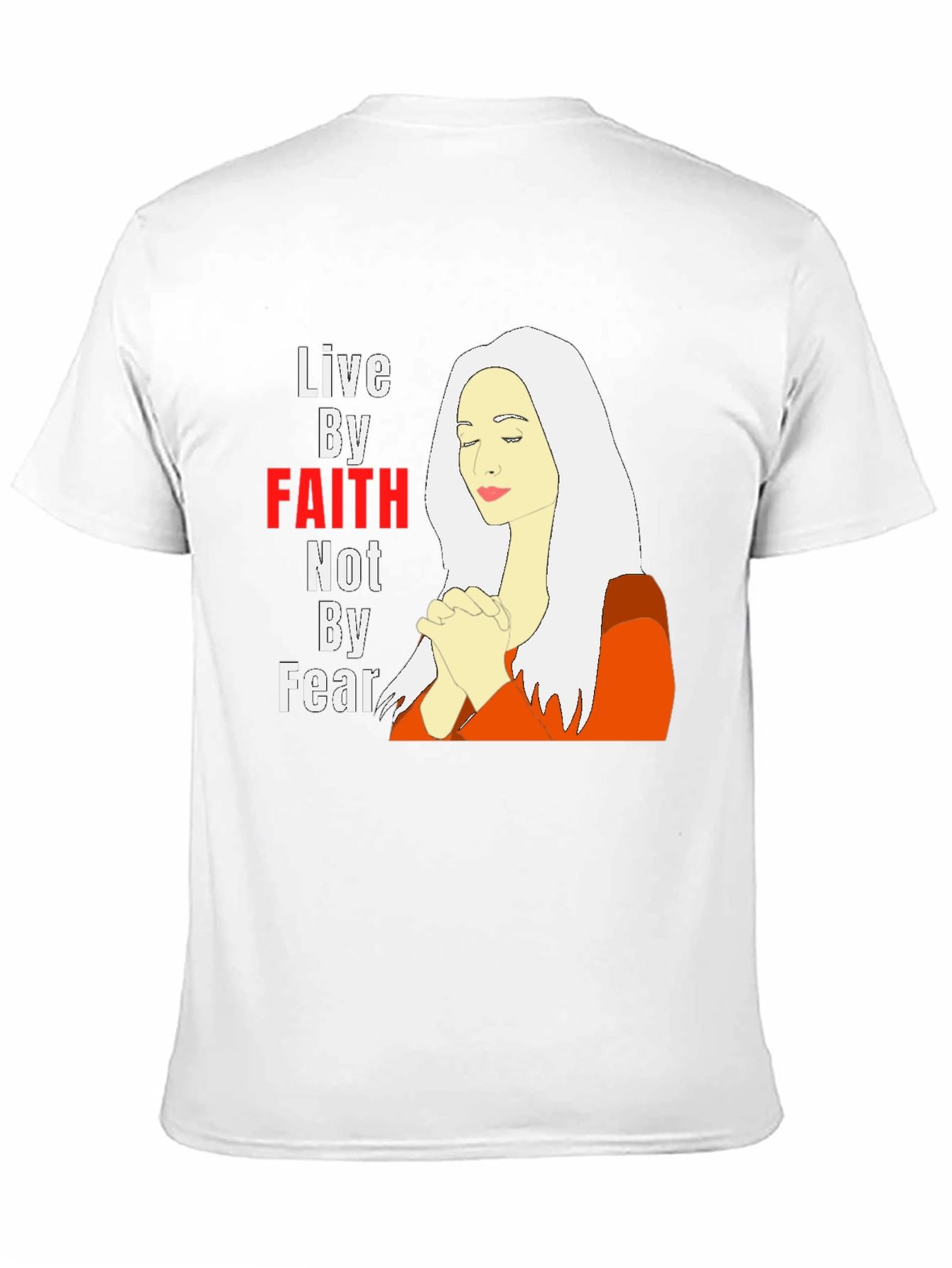 Live by Faith T-Shirt